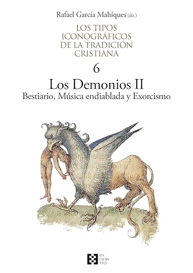 Los Tipos Iconograficos de la Tradicion Cristiana / 6: Los Demonios II