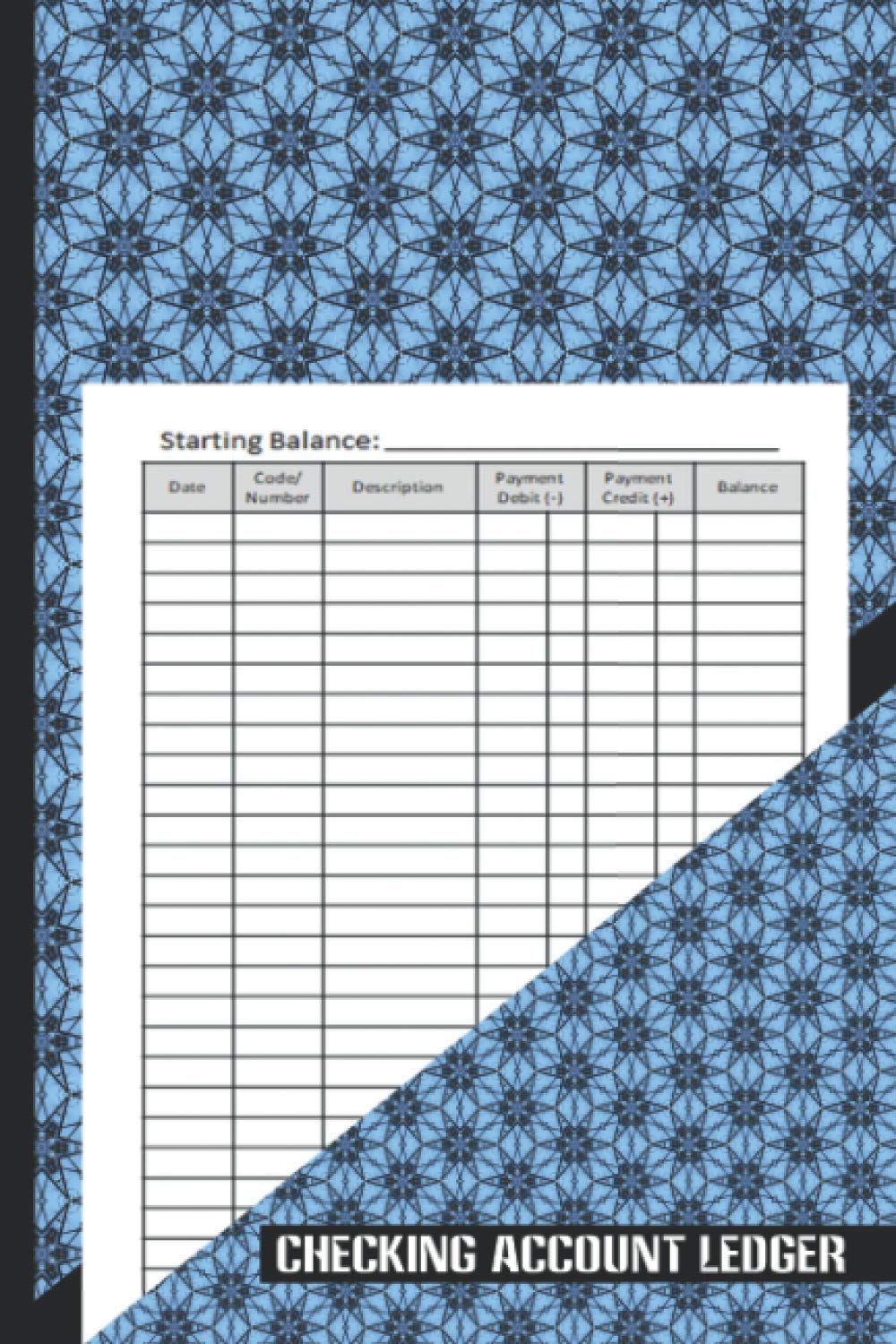 Checking Account Ledger: Payment Record & Tracker Log Book, Checking Account Transaction Register, Personal Checking Account Balance Register