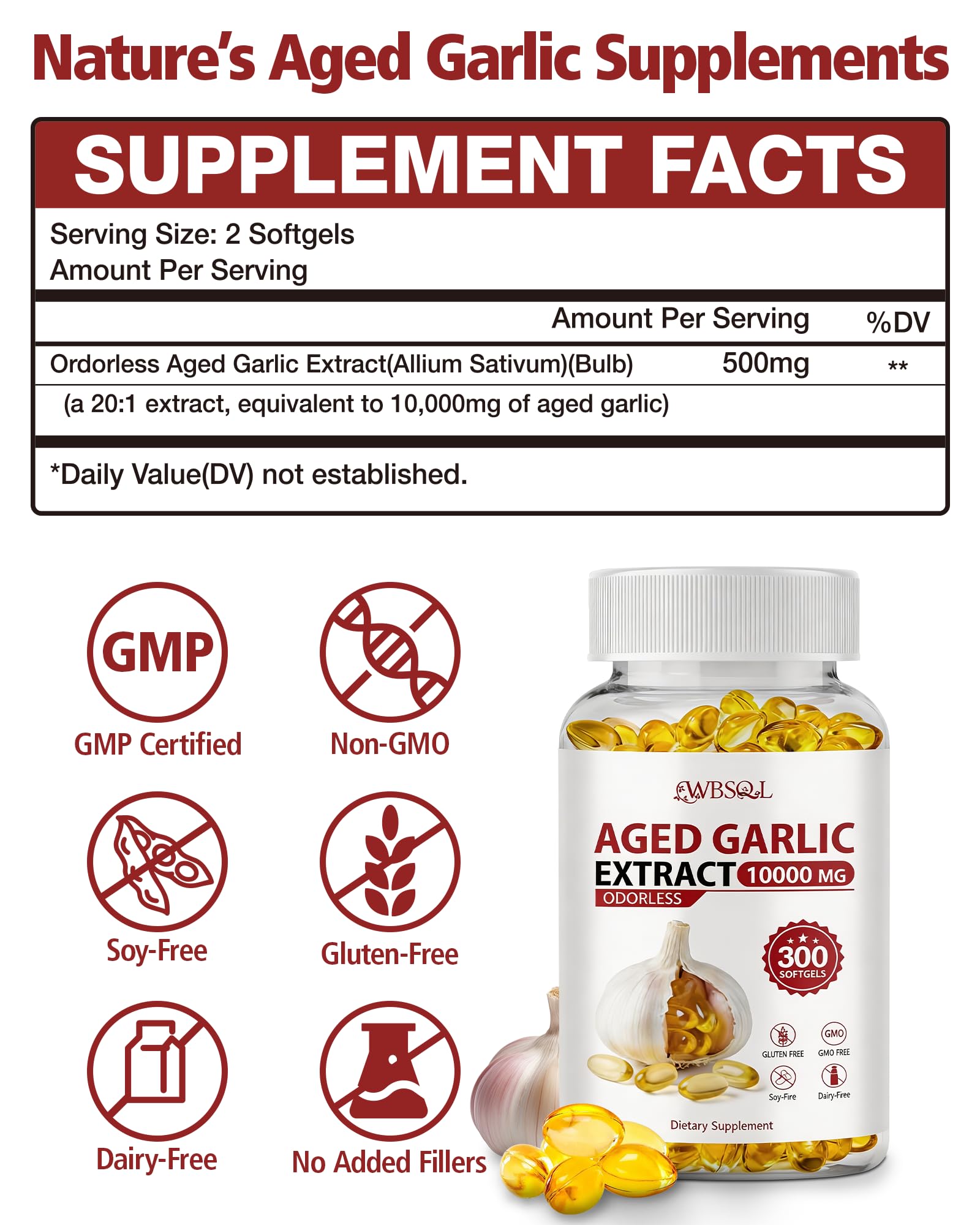 Odorless Aged Garlic Extract 10,000 mg - 300 Softgels, 2 Year Aged Garlic Supplements for Heart & Immune Support - Natural Antioxidant Supplement, Non-GMO, Gluten-Free, Vegan — Amazon image 6