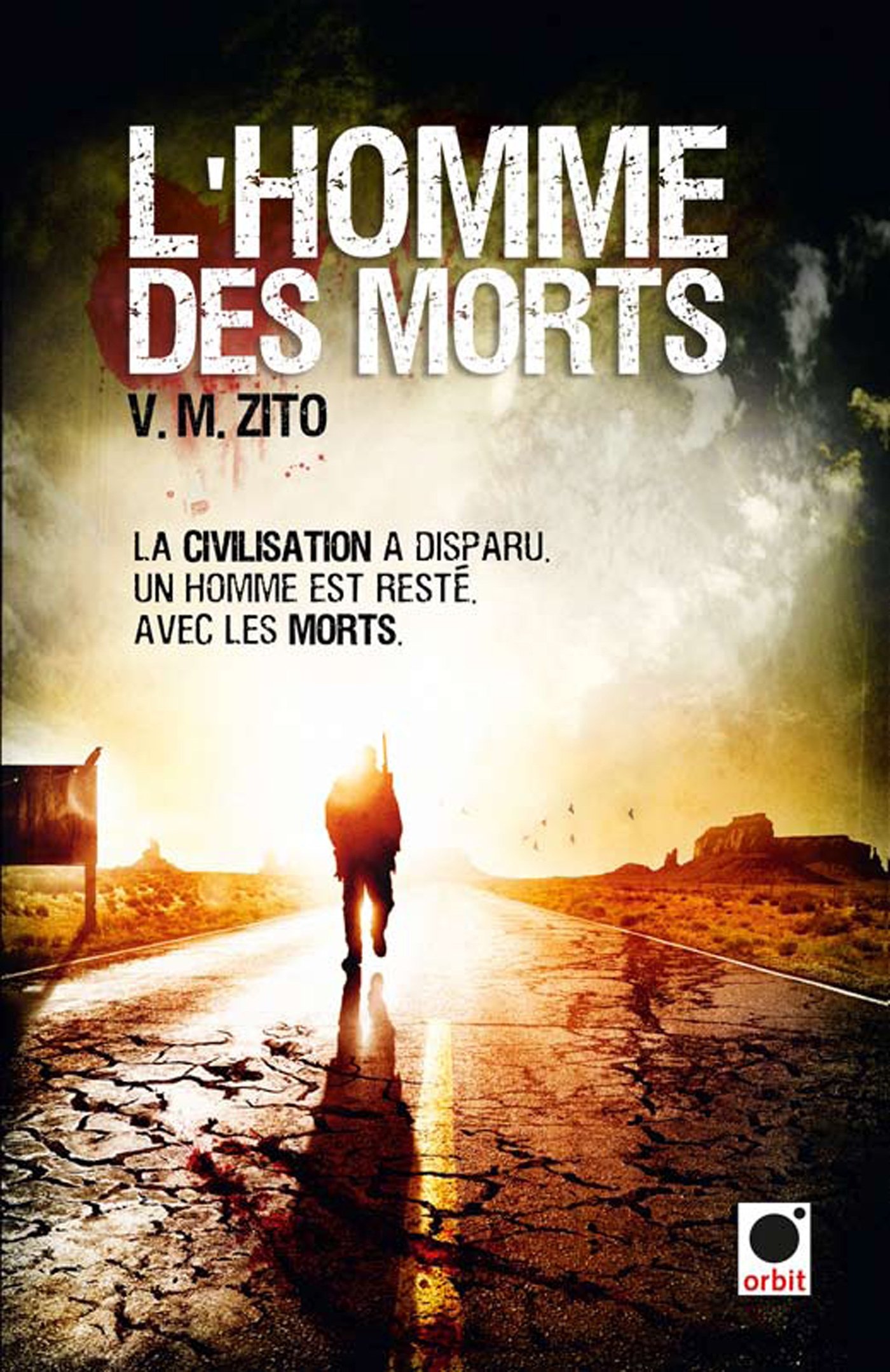 L'Homme des Morts (orbit) (French Edition)