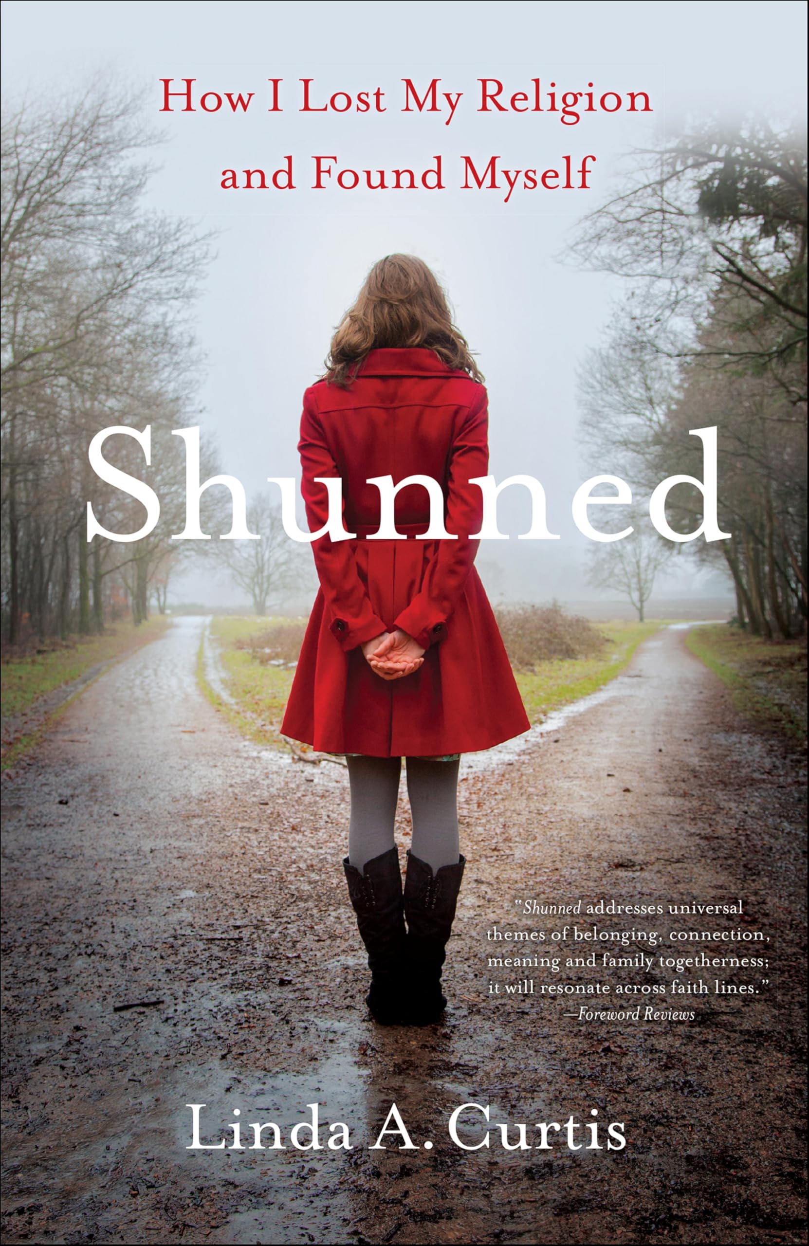 Shunned: How I Lost my Religion and Found Myself