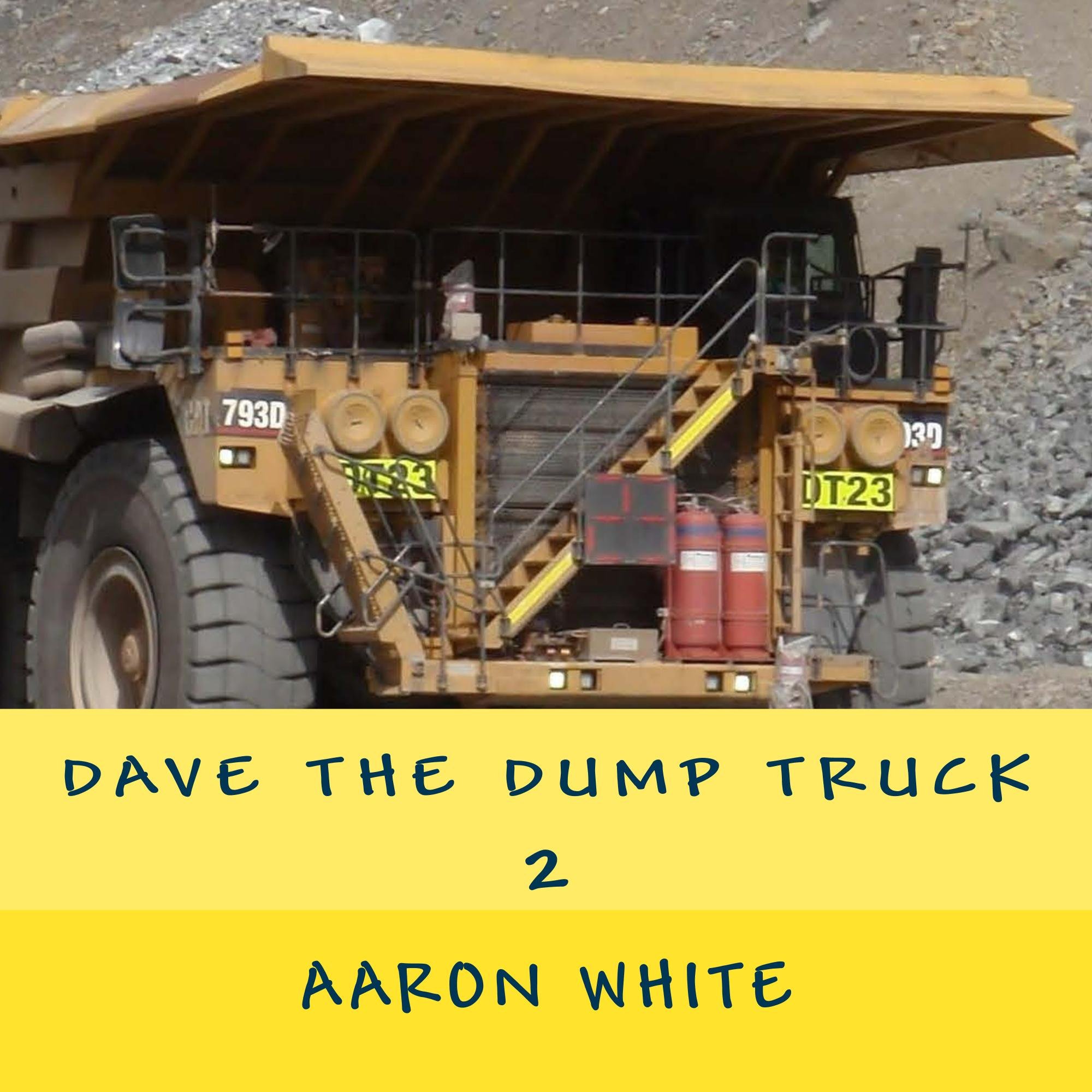 Dave the Dump Truck (What My Parents Do)