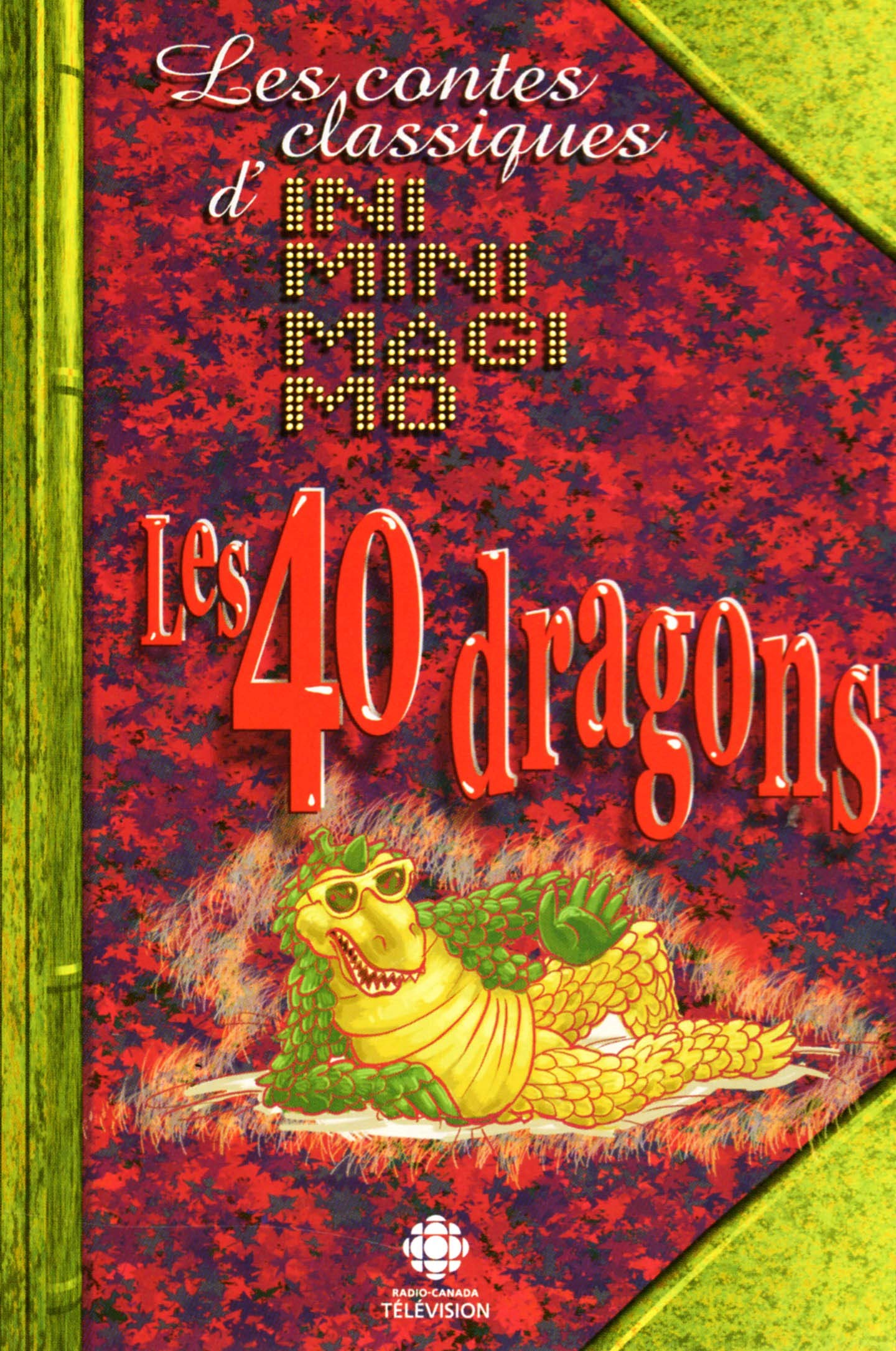 Iniminimagimo: Les 40 Dragons [DVD]