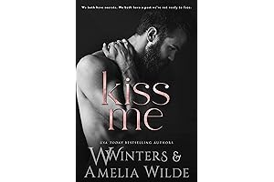 Kiss Me: The Irresistible Tale of First Love