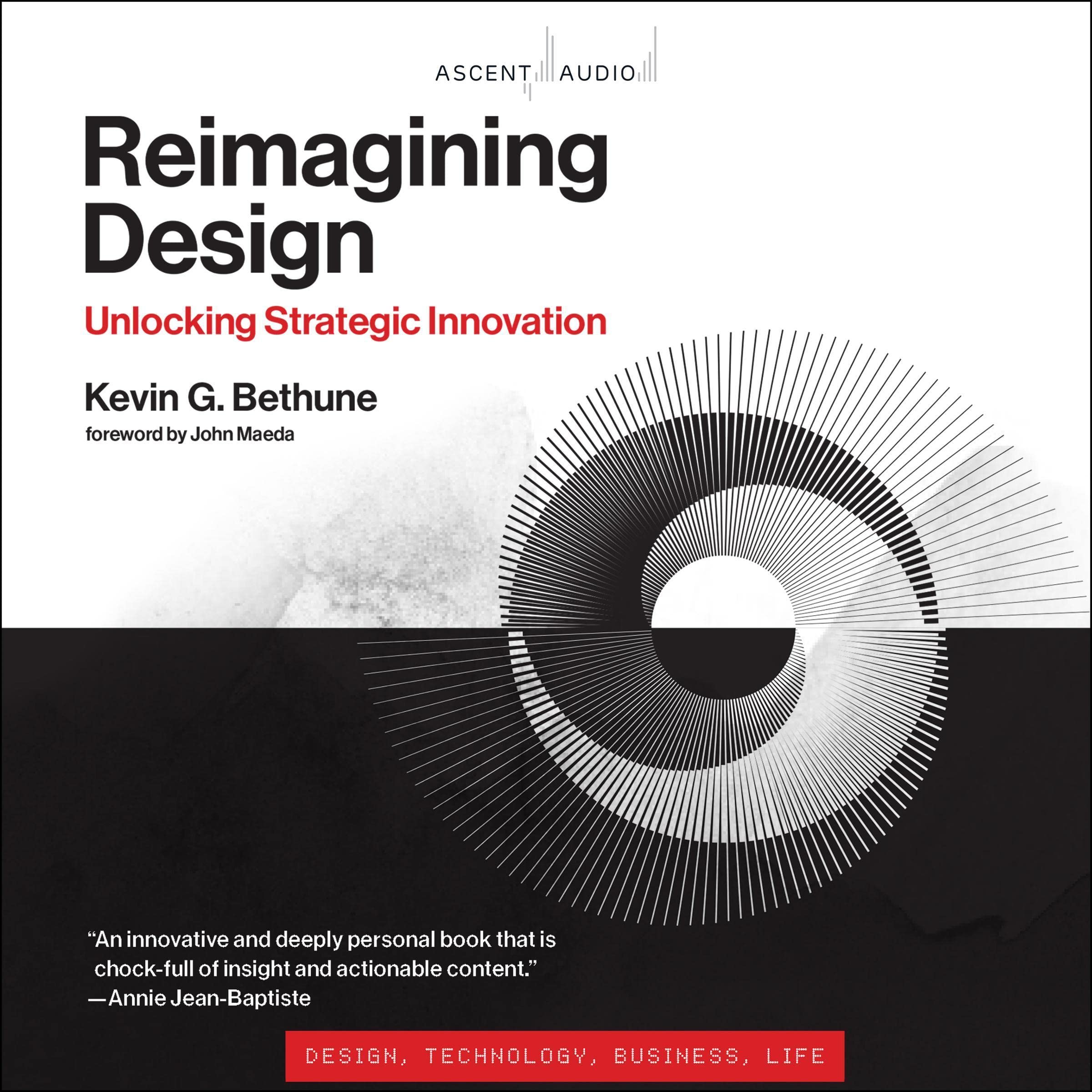Reimagining Design: Unlocking Strategic Innovation