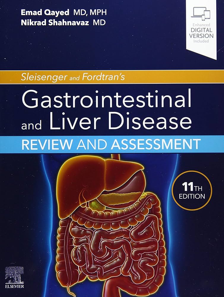 Material 16 Sleisenger and Fordtran's Gastrointestinal and Liver Disease Review and Assessment: Amazon.co.uk: Qayed MD MPH, Emad, Shahnavaz MD, Nikrad: ...
