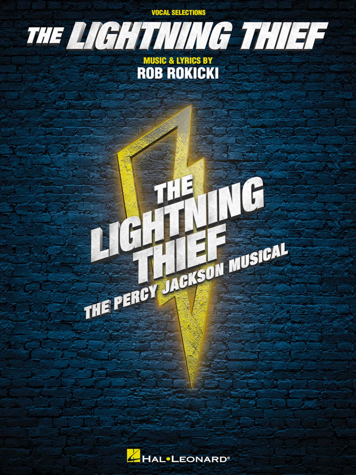The Lightning Thief: The Percy Jackson Musical Vocal Selections | 12 Songs from the Off-Broadway Hit Musical | Sheet Music for Voice and Piano | Rob Rokickis Music and Lyrics