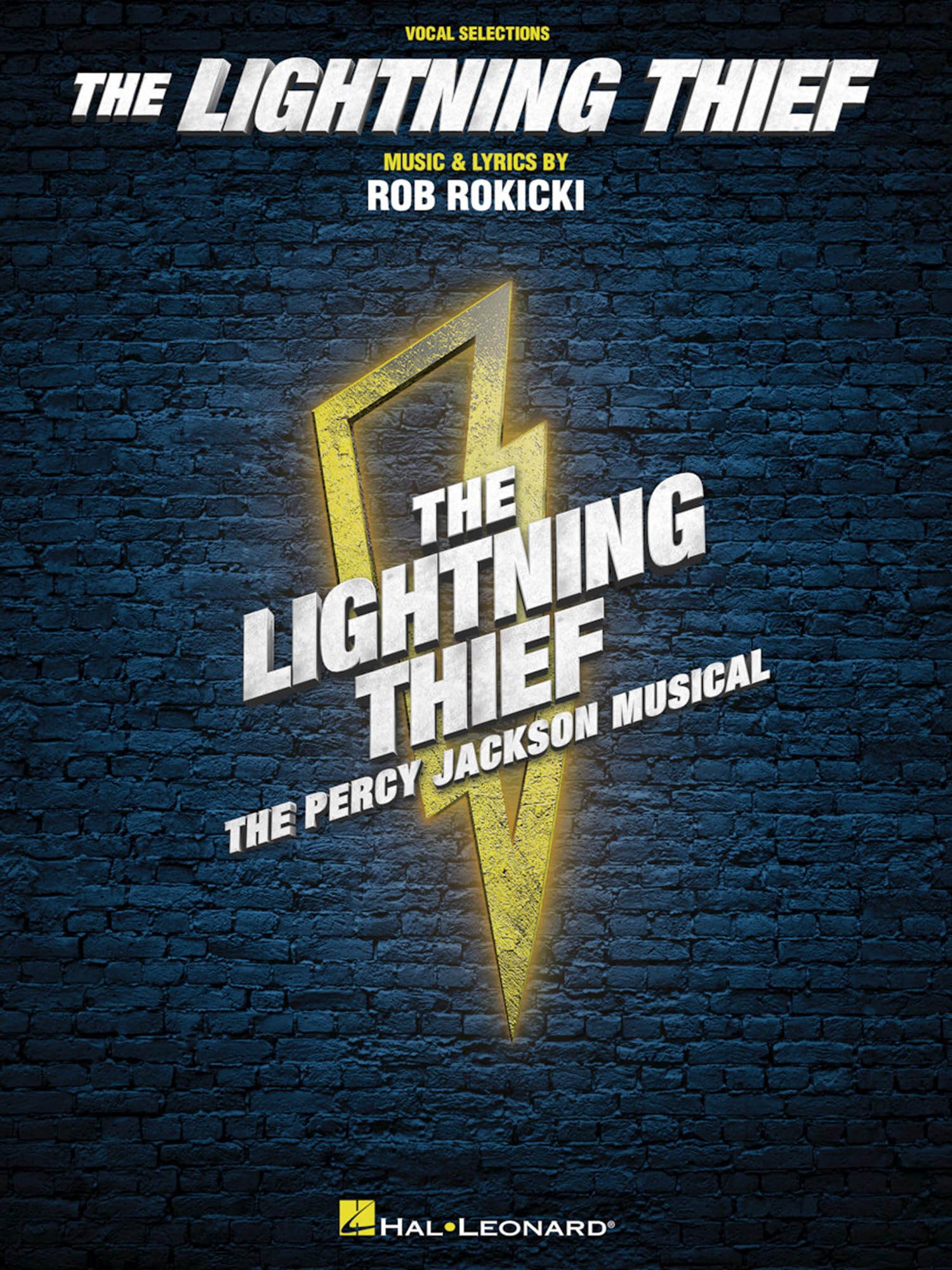 The Lightning Thief: The Percy Jackson Musical Vocal Selections | 12 Songs from the Off-Broadway Hit Musical | Sheet Music for Voice and Piano | Rob Rokickis Music and Lyrics