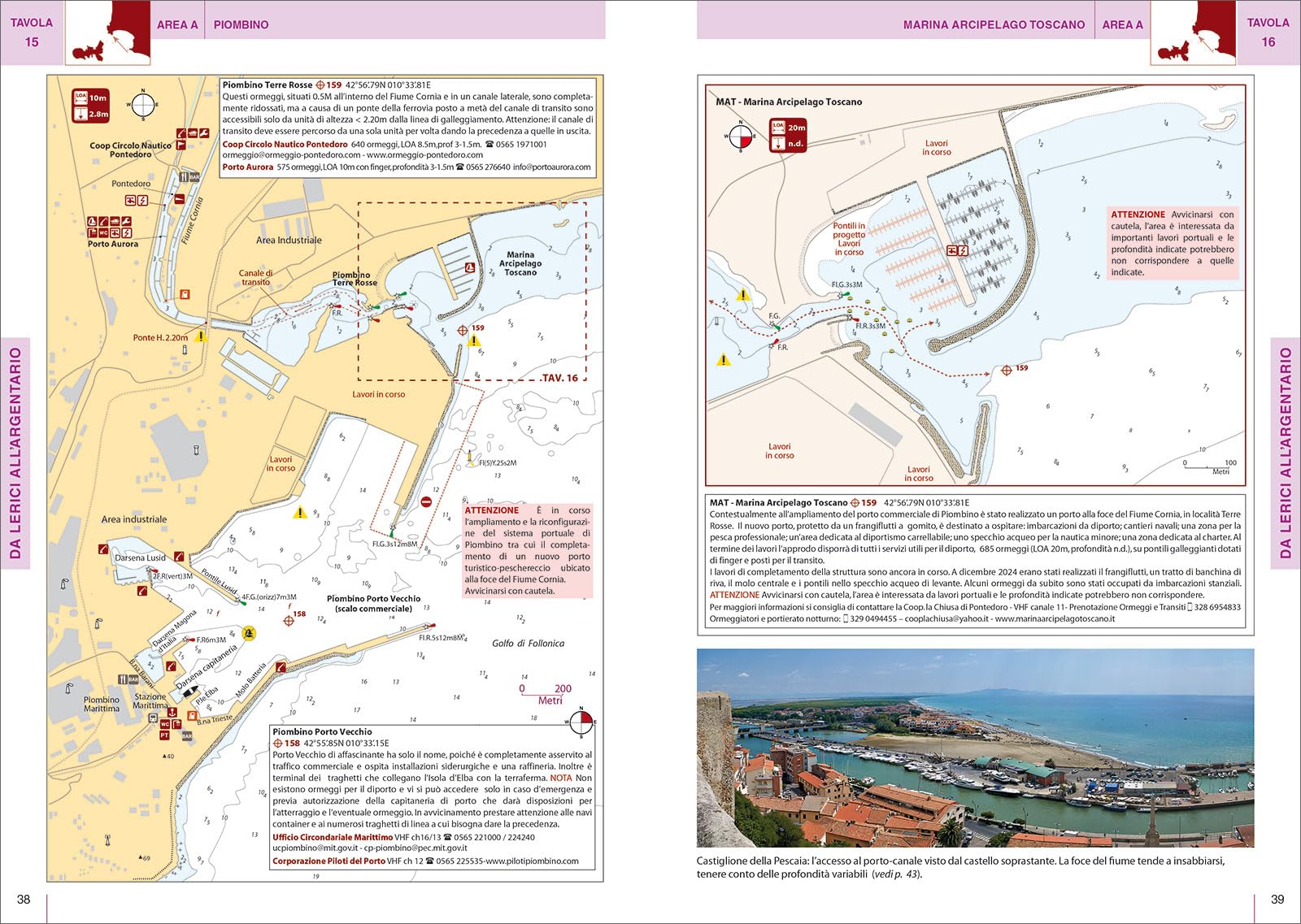 Da Lerici all’Argentario. Arcipelago toscano. Portolano cartografico