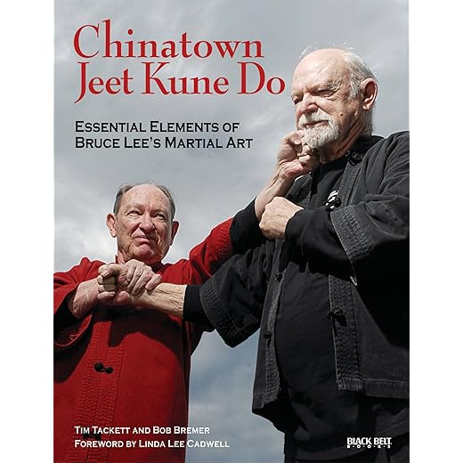 Chinatown Jeet Kune Do: Essential Elements of Bruce Lee's Martial Art