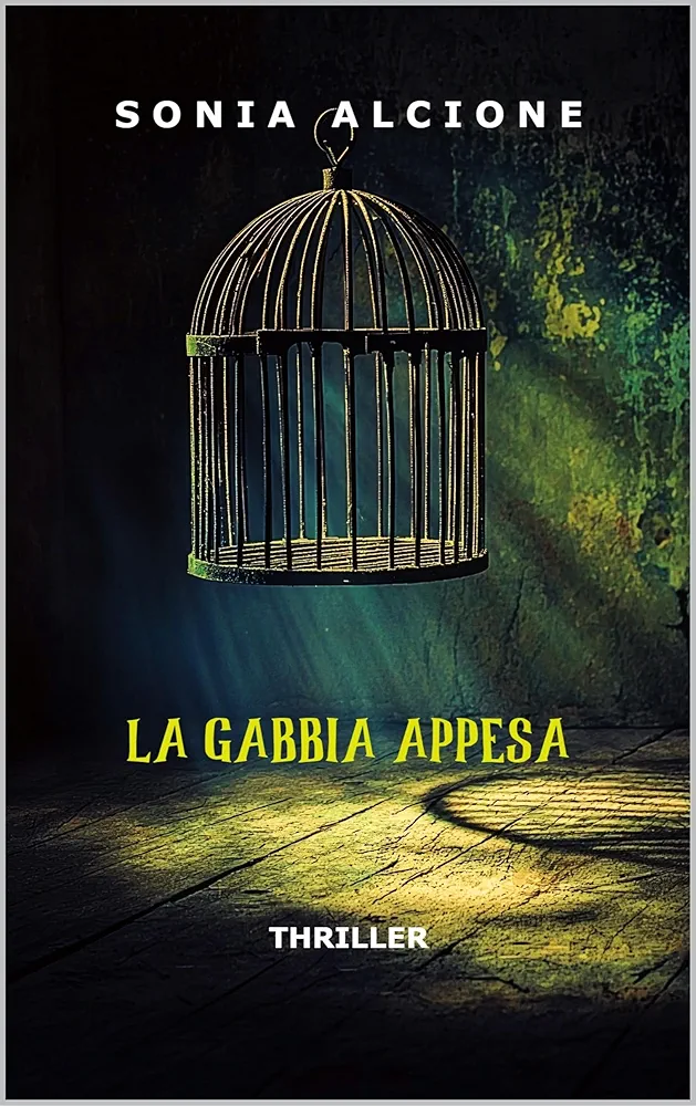 La gabbia appesa di Sonia Alcione