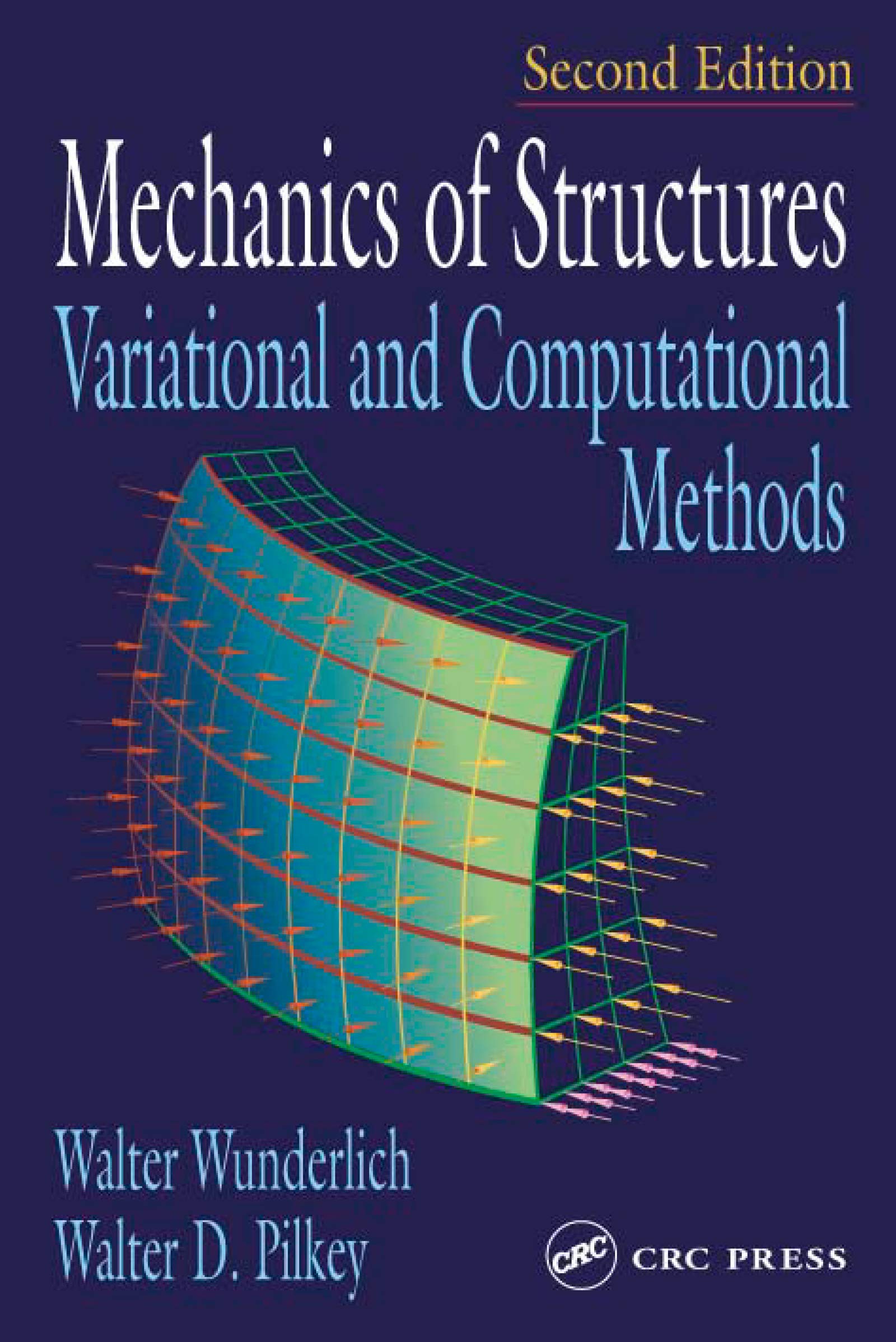Mechanics of Structures livre de méthodes variationnelles et computationnelles en anglais