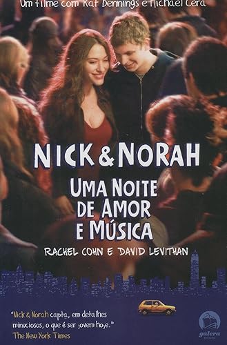 Nick &amp; Norah: Uma noite de amor e música: Uma noite de amor e música