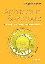 Download Architecture et écologie: Comment partager le monde habité ? (Eyrolles architecture) PDF