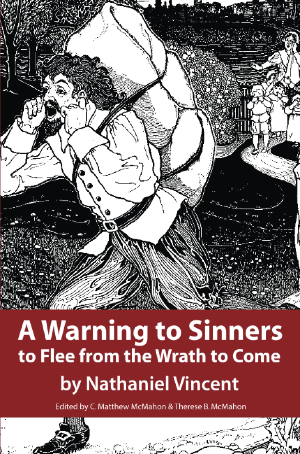 A Warning to Sinners to Flee from the Wrath to Come