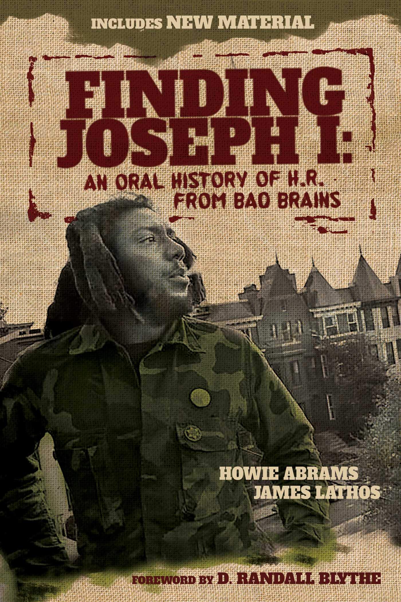 Post Hill Press Finding Joseph I: An Oral History of H.R. from Bad Brains