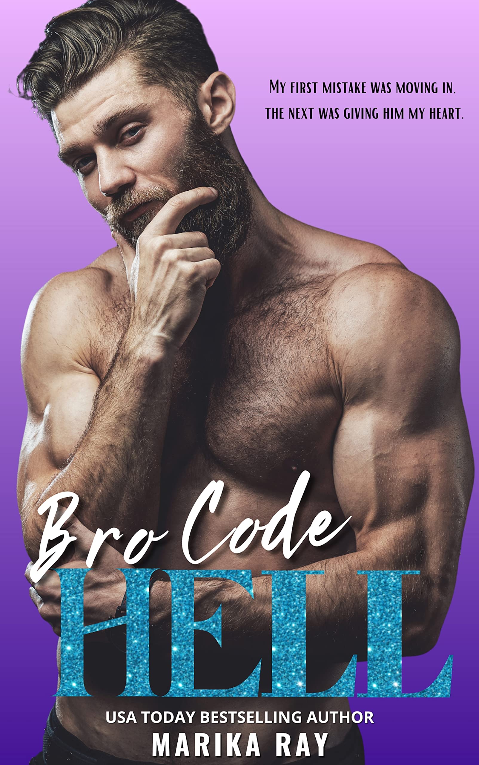 Bro Code Hell (Hellman Brothers Book 2)