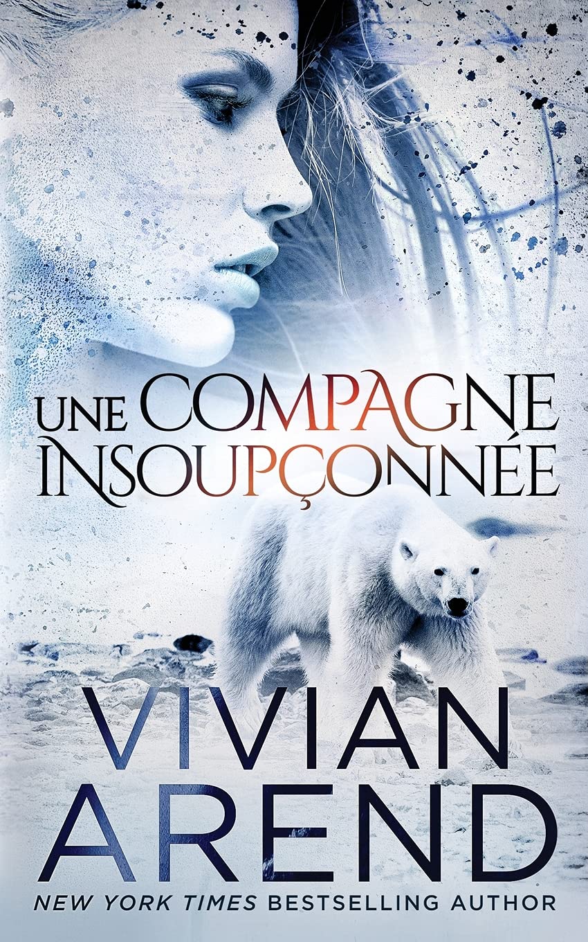 Une compagne insoupçonnée (La Fièvre des Ours) (French Edition)