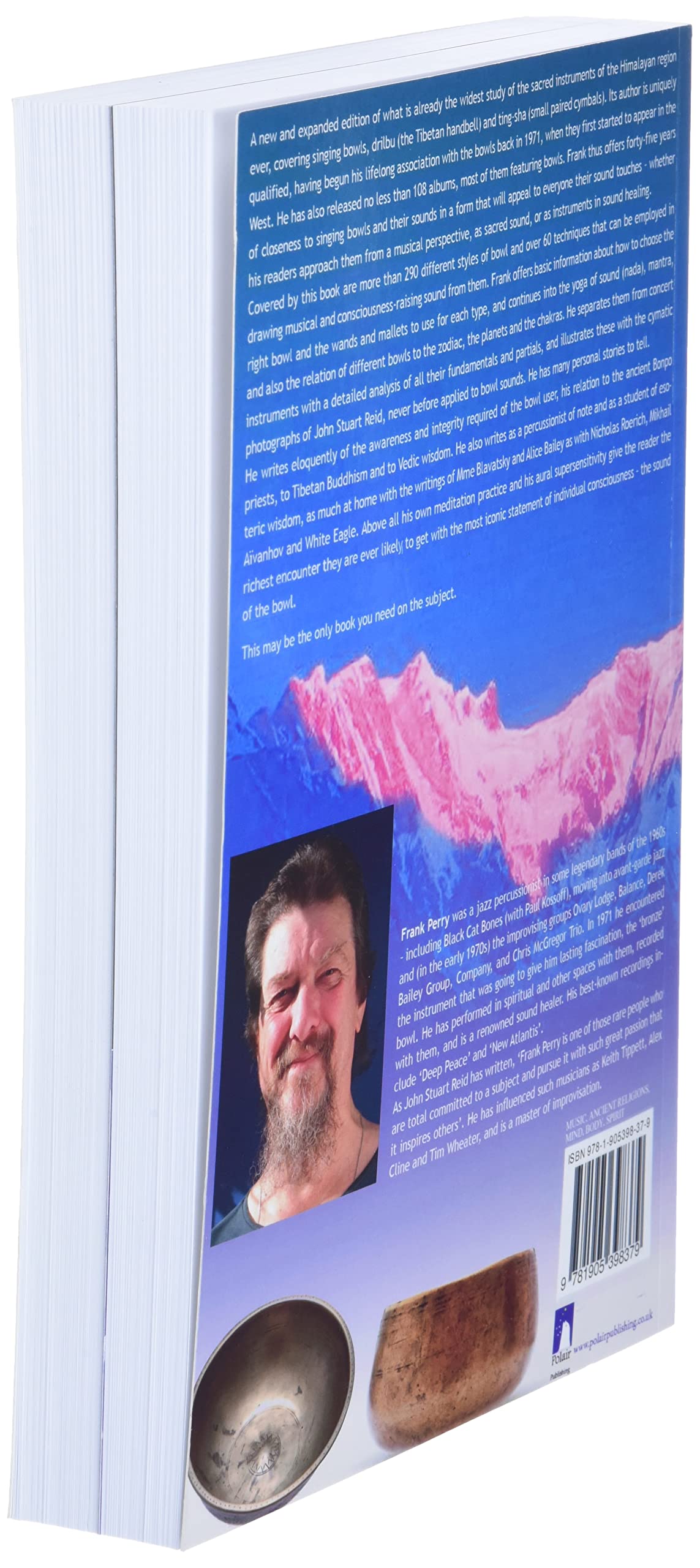 Himalayan Sound Revelations: The Complete Singing Bowl Book
