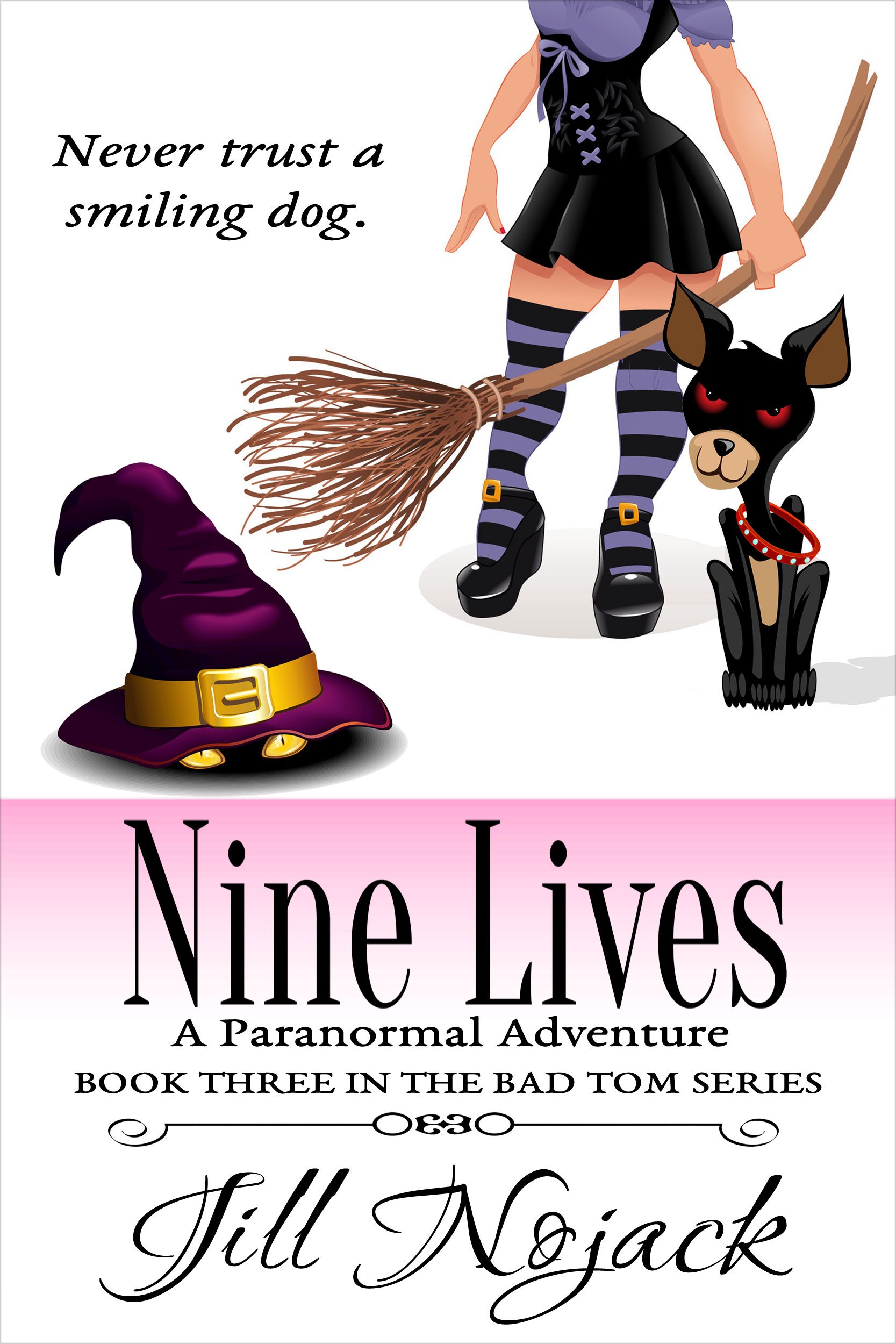Nine Lives: A Paranormal Adventure: 3 (Bad Tom)