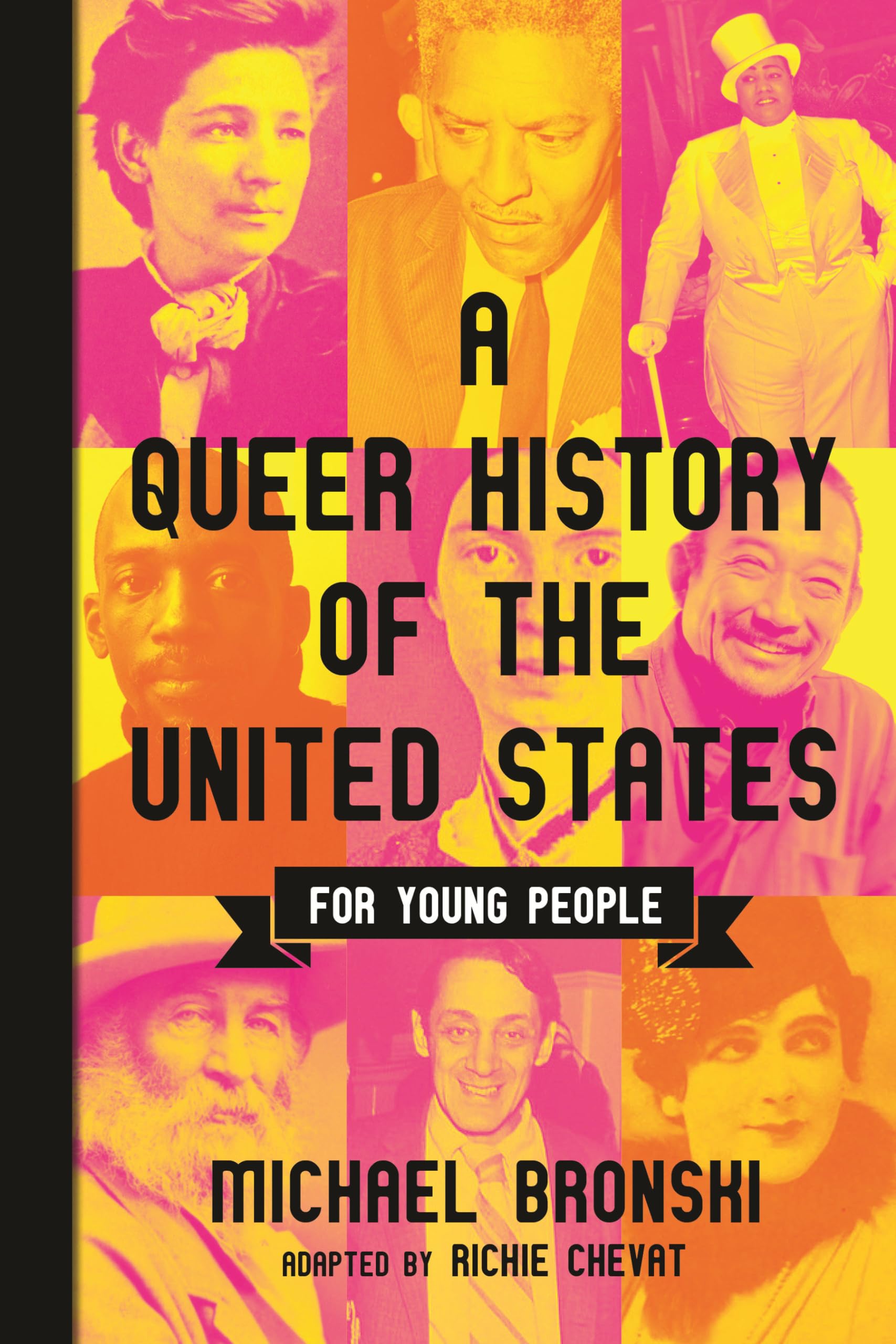 Queer History of the United States for Young People: 1 (Revisioning AM History YA)