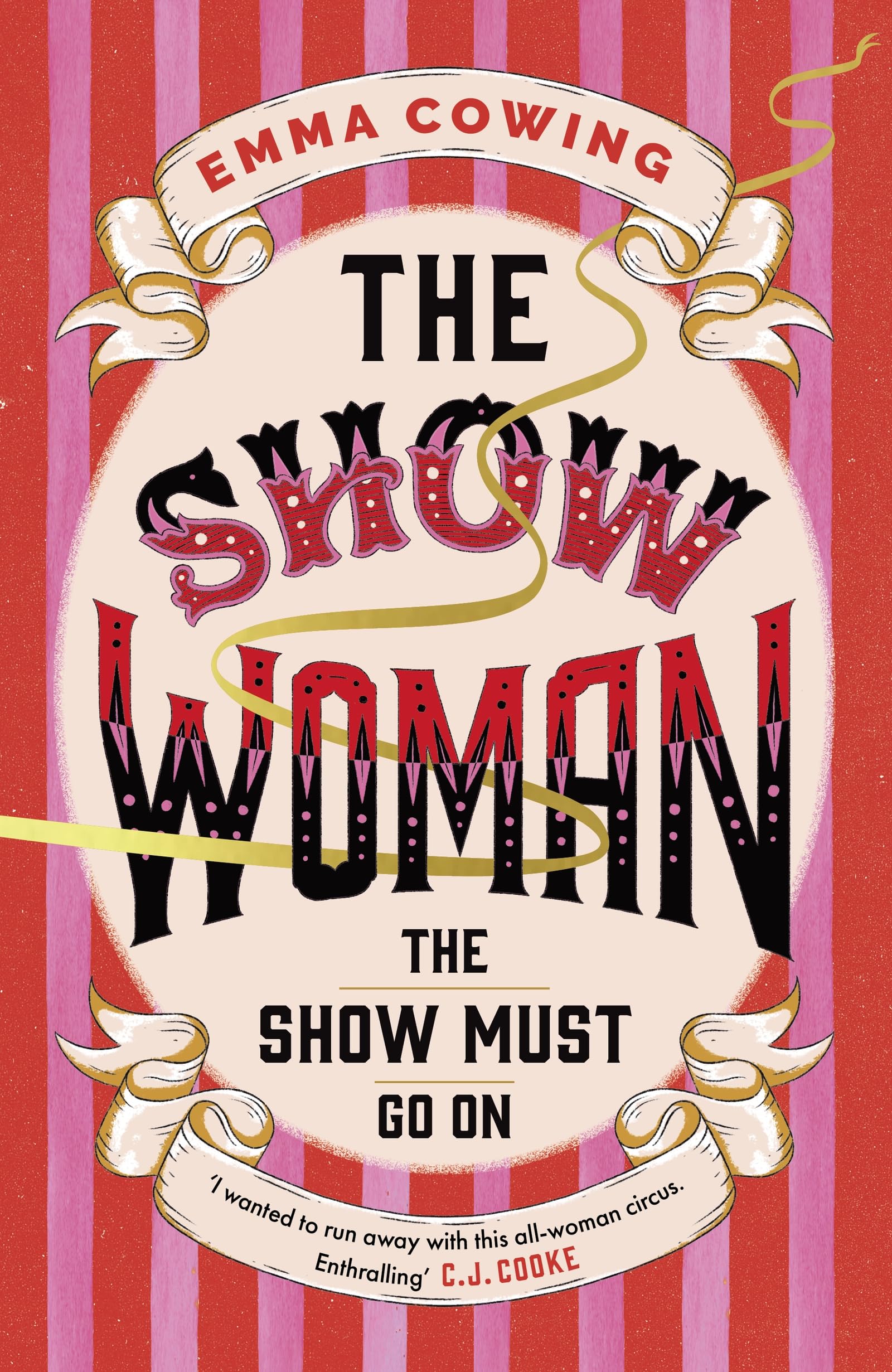 THE SHOW WOMAN: The compulsive and unforgettable new historical novel