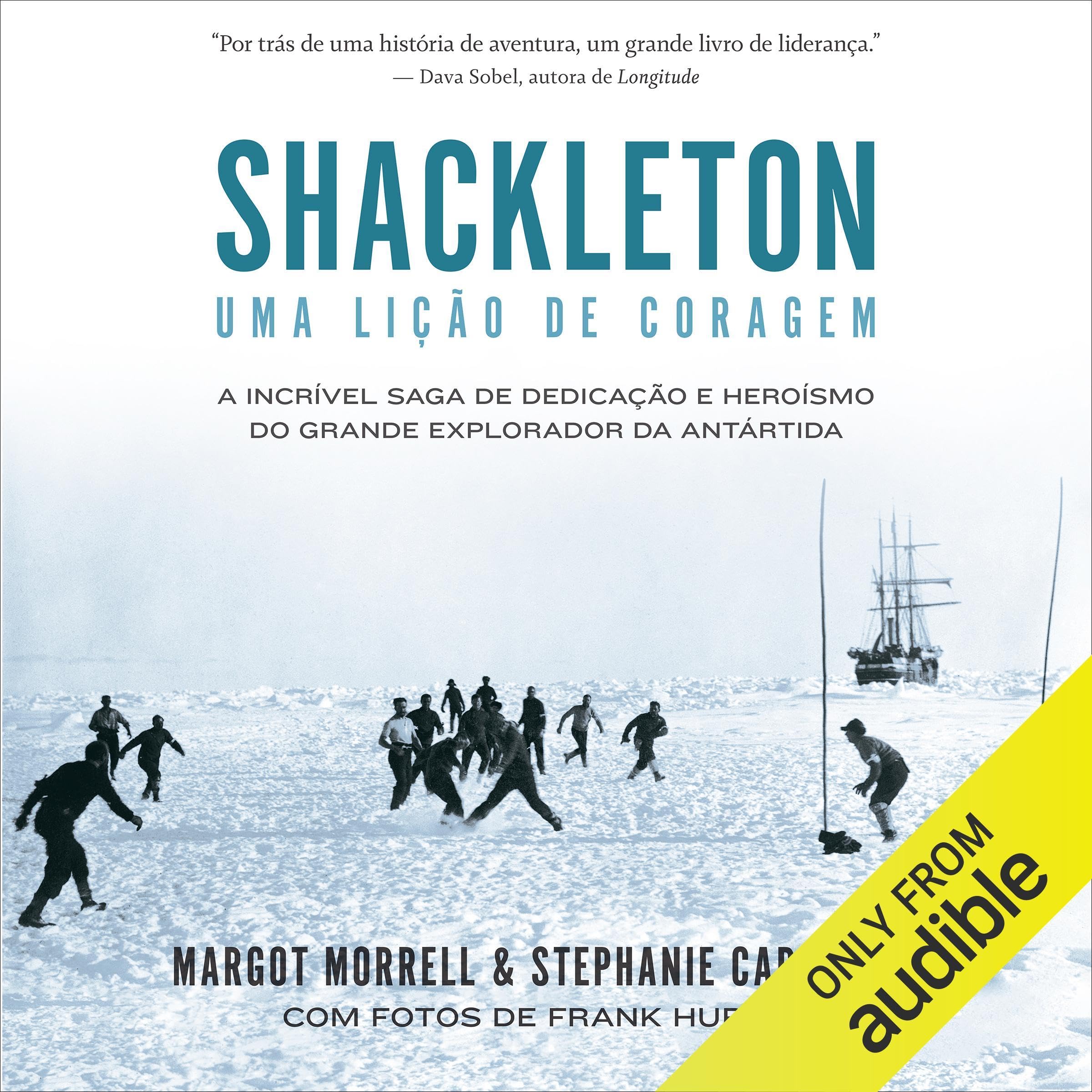 Shackleton, uma lição de coragem