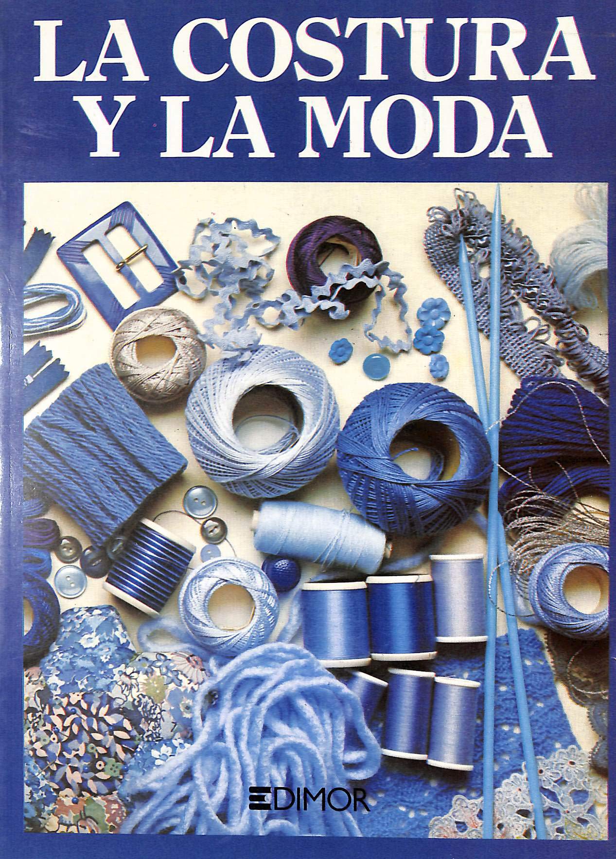 Costura y la moda, la