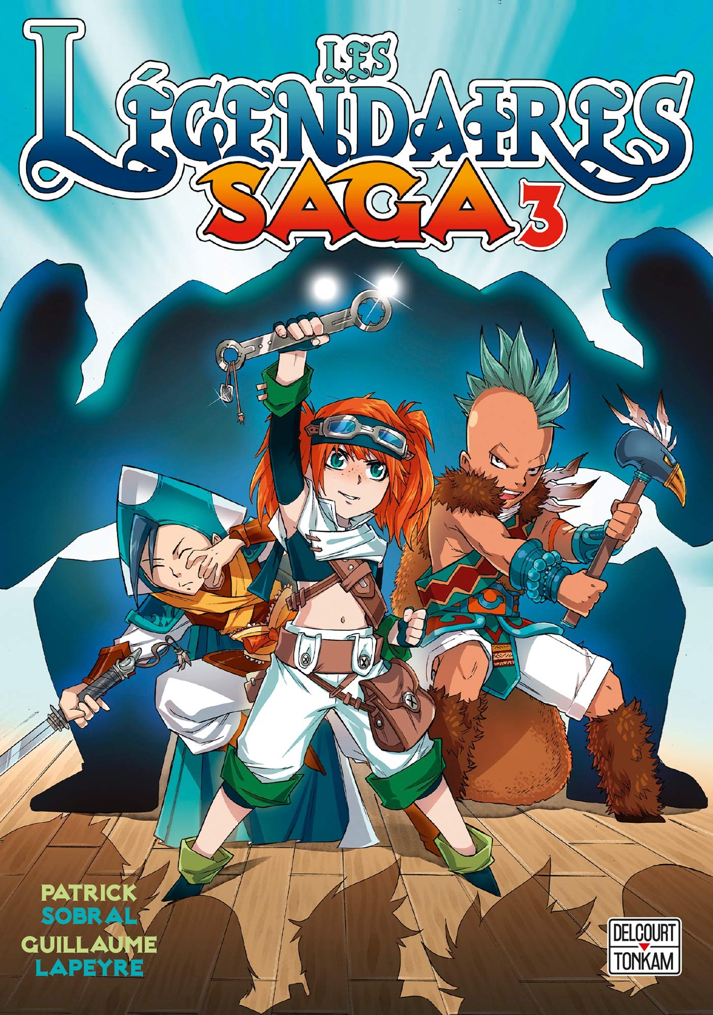 Les Légendaires Saga - Tome 03 (03)