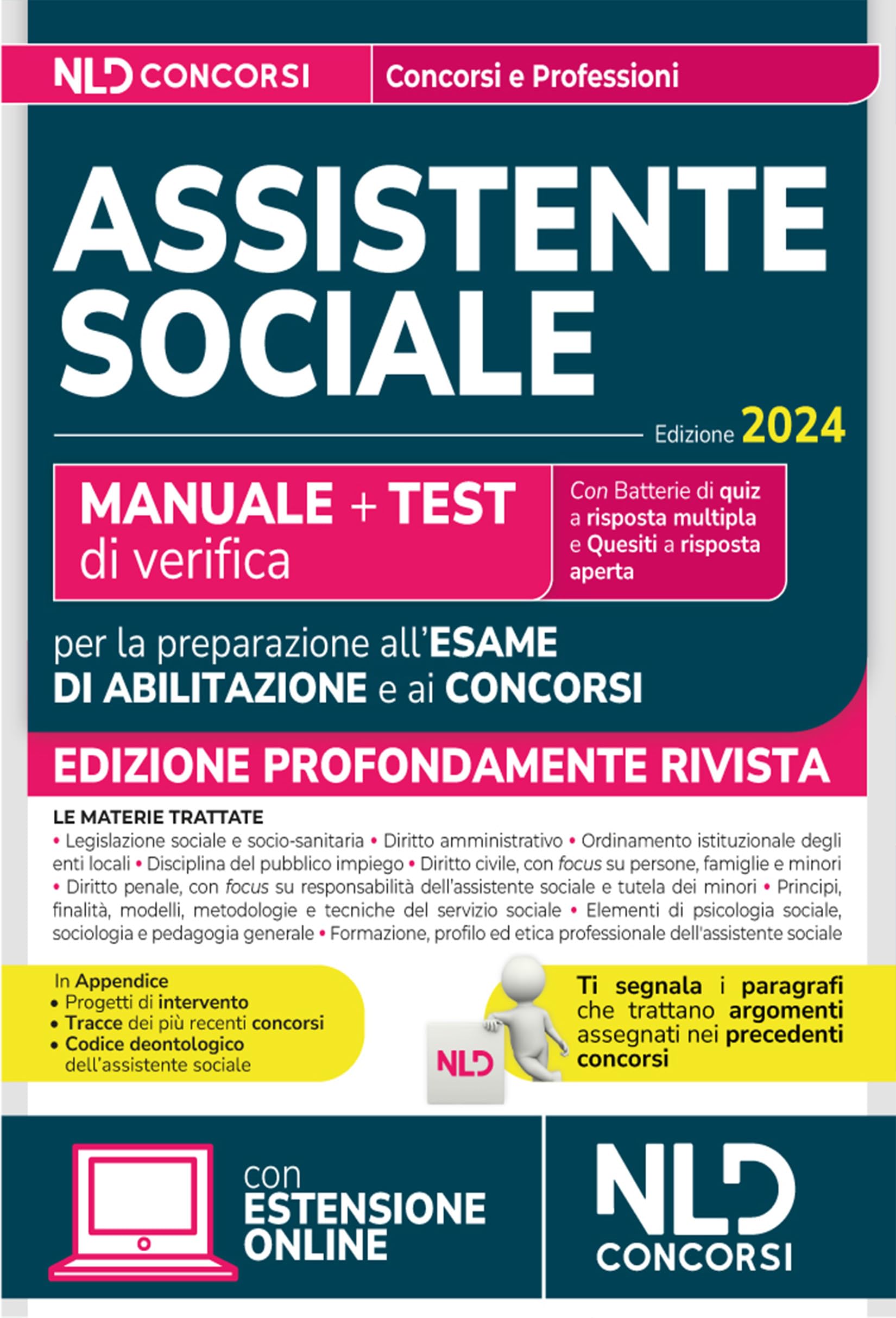 Assistente sociale 2024. Manuale + Test di verifica per la preparazione all'esame di abilitazione e ai concorsi. Nuova ediz. Con espansione online
