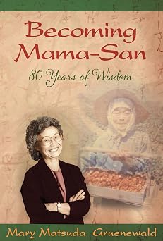 Becoming Mama-San: 80 Years of Wisdom book cover