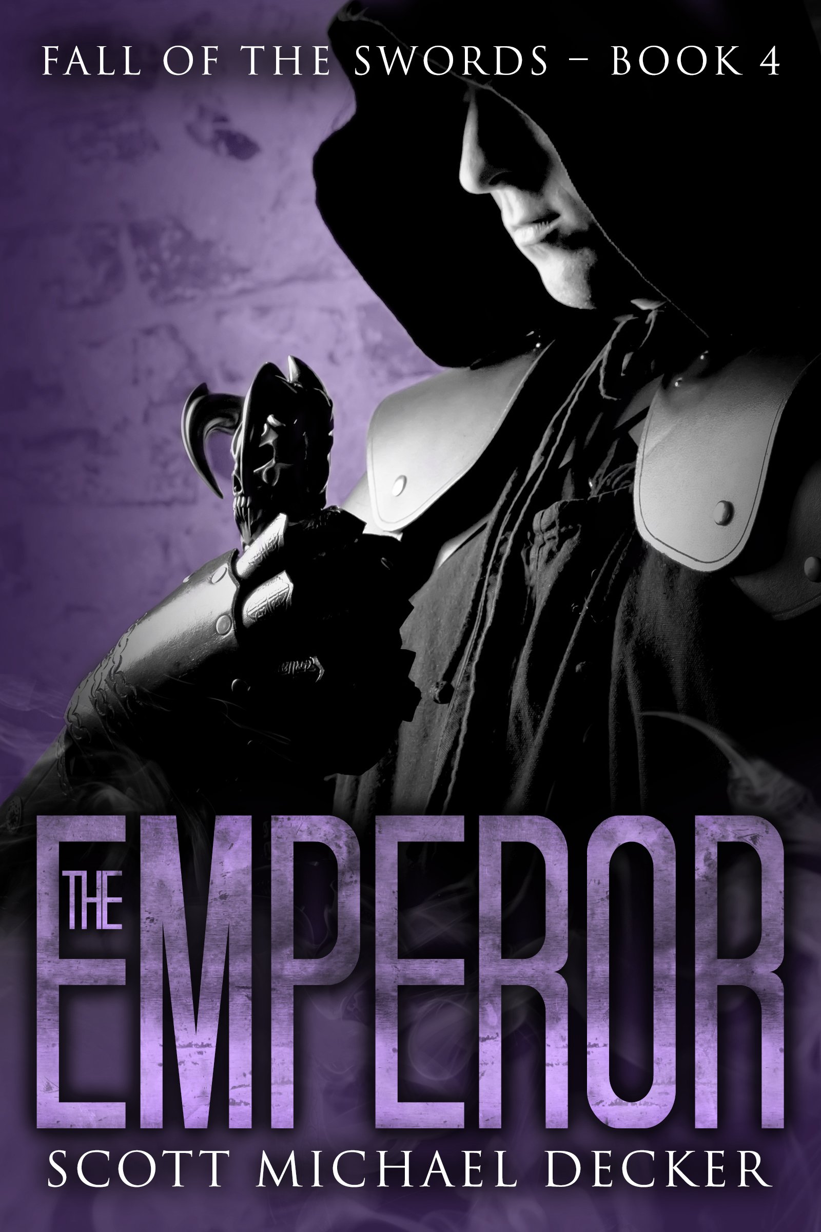 The Emperor (Fall of the Swords Book 4)