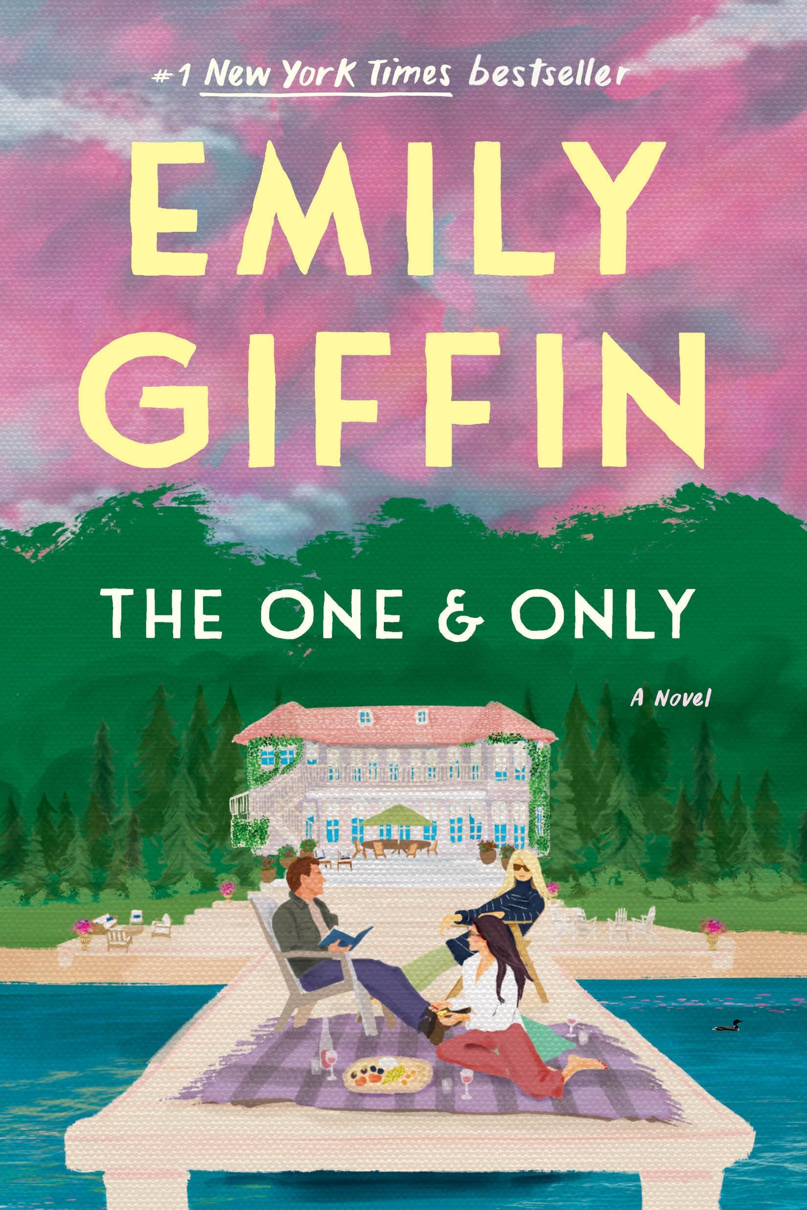 The One & Only: A Novel