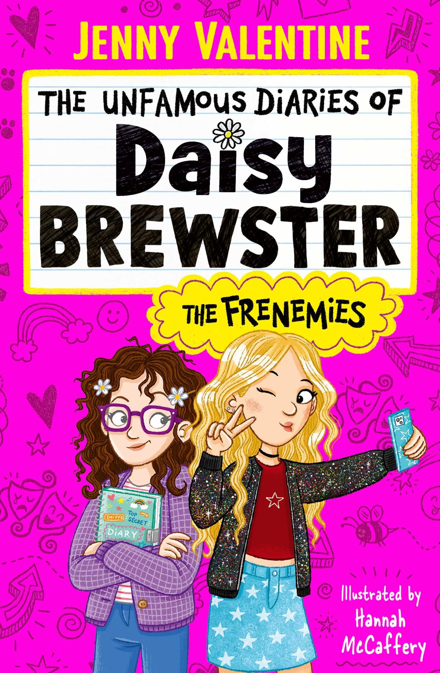 The Unfamous Diaries of Daisy Brewster: The Frenemies by Jenny Valentine
