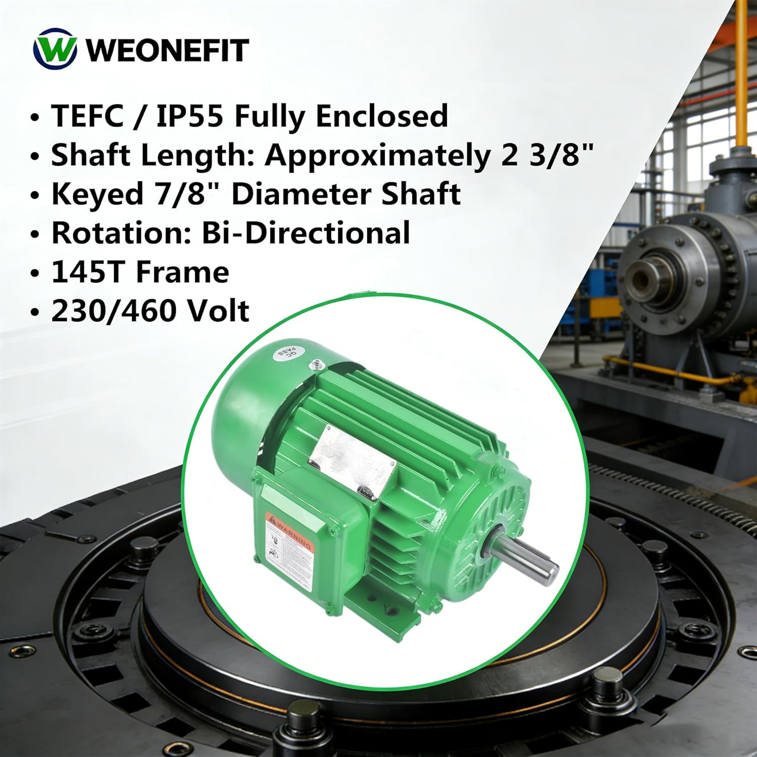 Electric Motor 2HP 3 Phase 1800 RPM 145T Frame 230/460 Volt 60 HZ TEFC 7/8" Shaft Diameter 1.25 Service Factor Weonefit