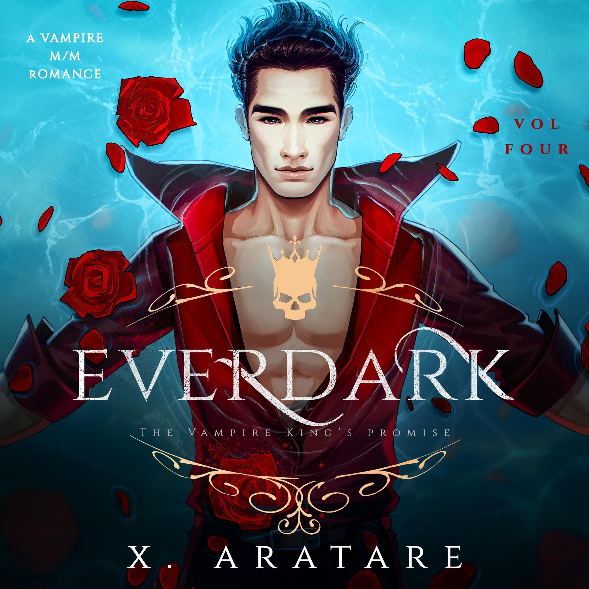 Ever Dark, Vol 4: The Vampire King's Promise