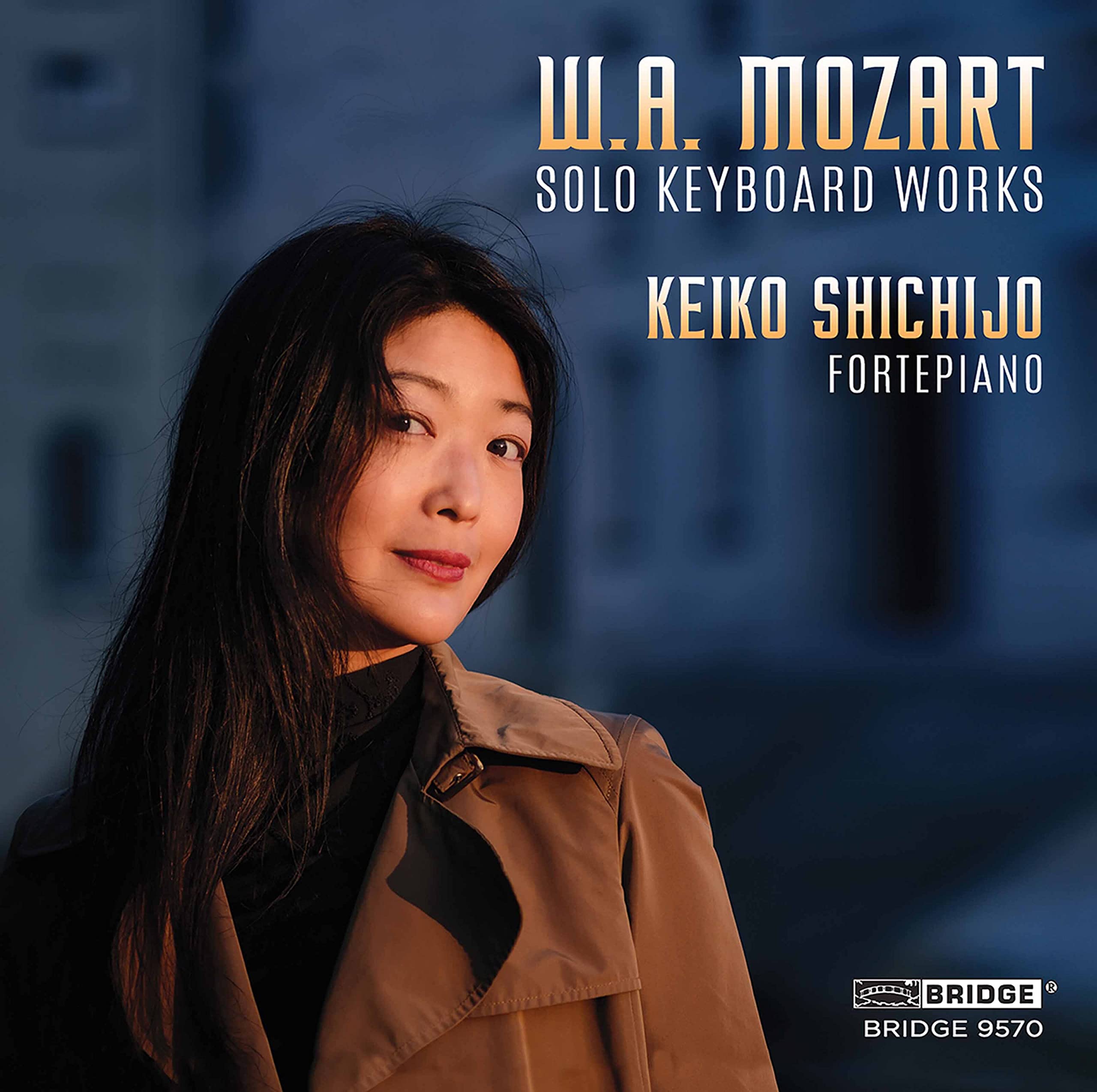 Wolfgang Amadeus Mozart: Solo Keyboard Music