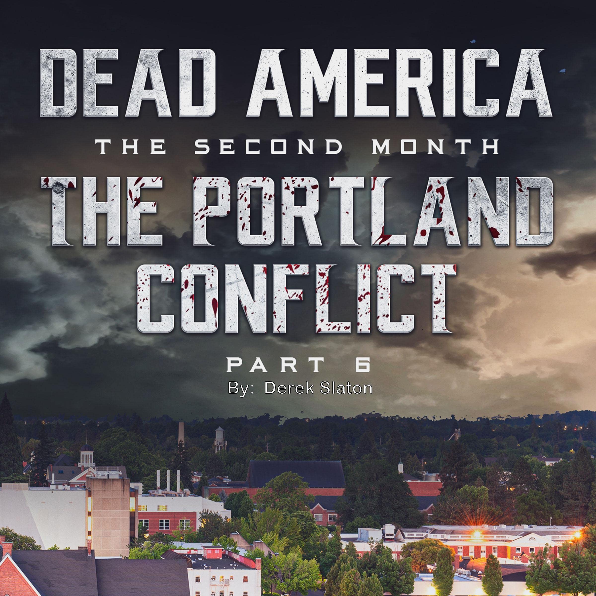 Cover art for The Portland Conflict, Part 6