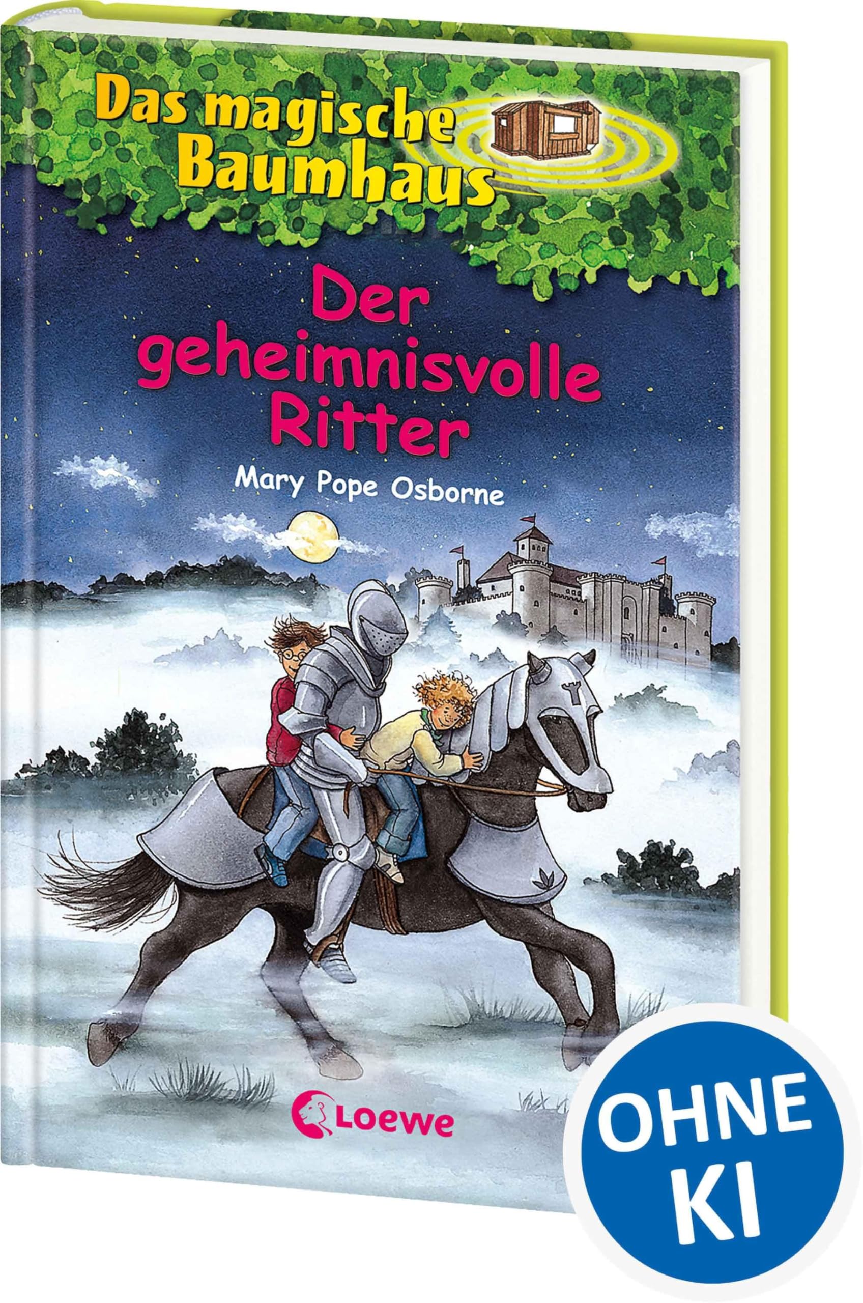Der geheimnisvolle Ritter: Erlebe mit Anne und Philipp das Mittelalter! - Kinderbuchklassiker zum Vorlesen und Selberlesen ab 8 Jahren