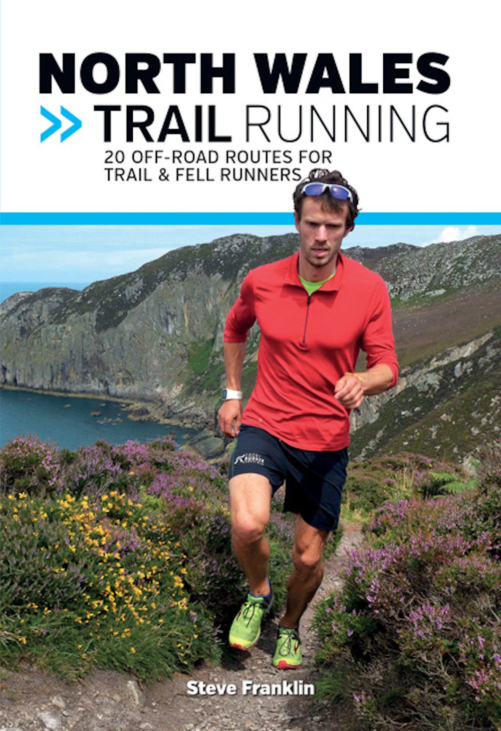 North Wales Trail Running: 20 off-Road Routes for Trail & Fell Runners (VP Trail Running Guidebooks): 3