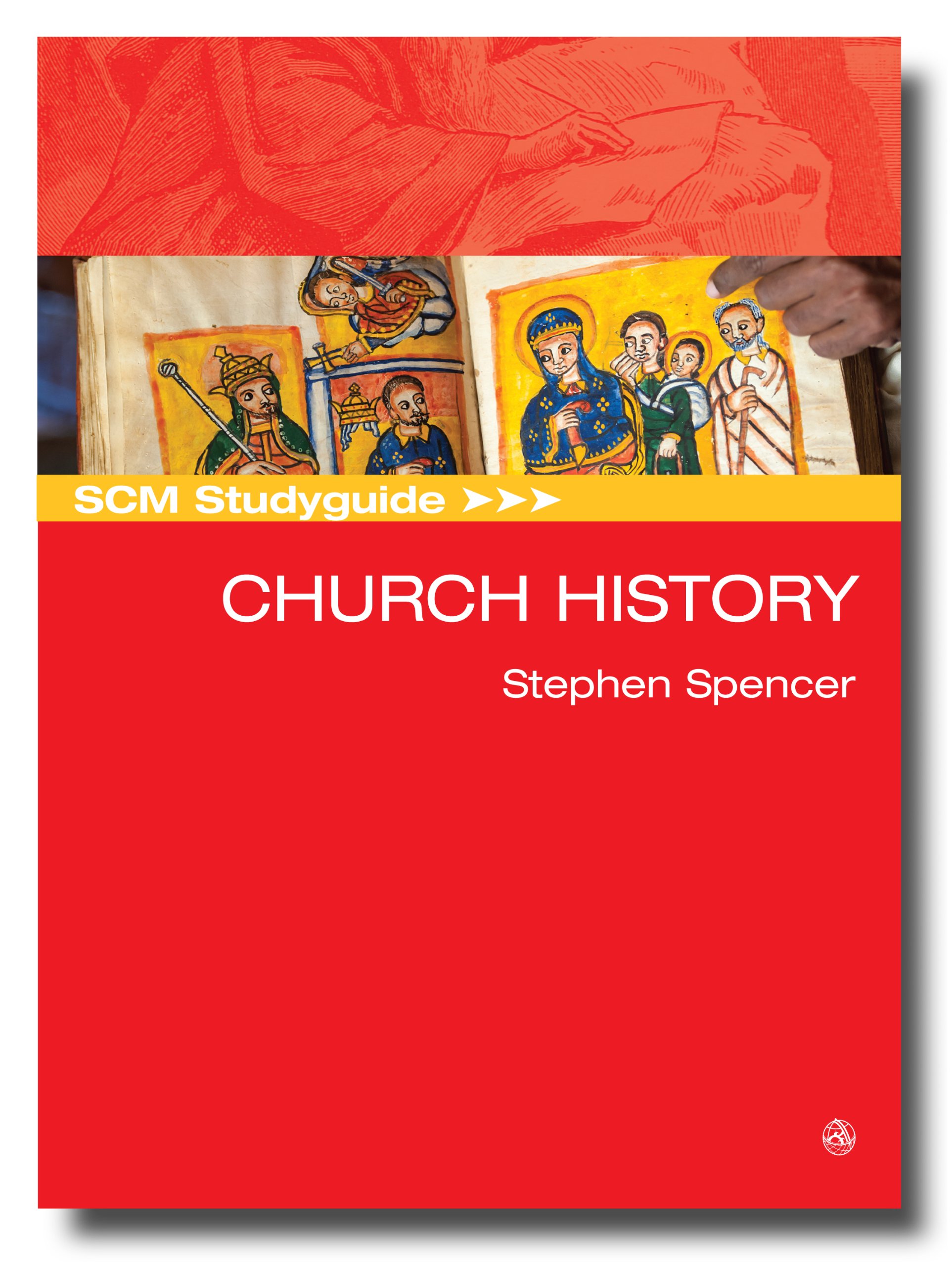 SCM Studyguide Church History (SCM Study Guide)