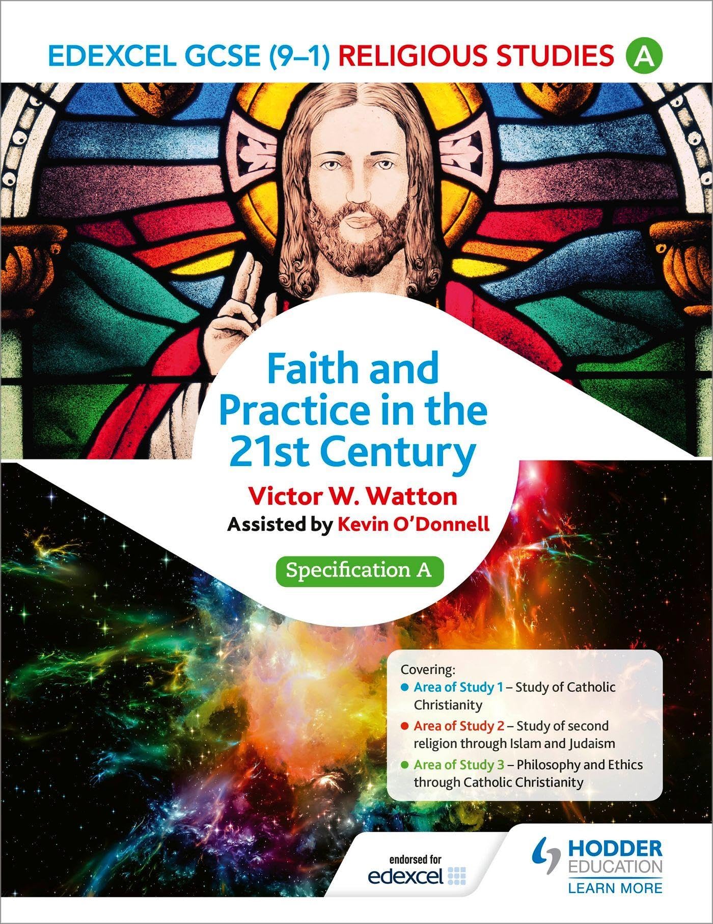 Edexcel Religious Studies for GCSE (9-1): Catholic Christianity (Specification A): Faith and Practice in the 21st Century