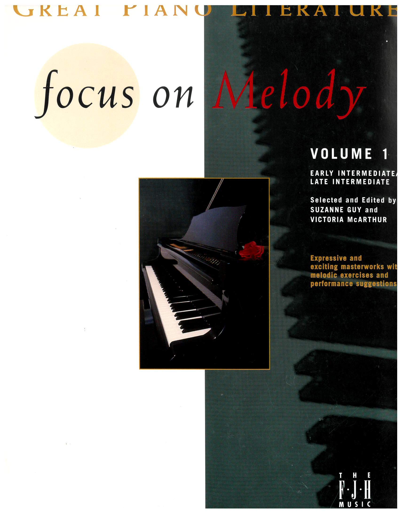 FJH Great Piano Literature: Focus on Melody 1