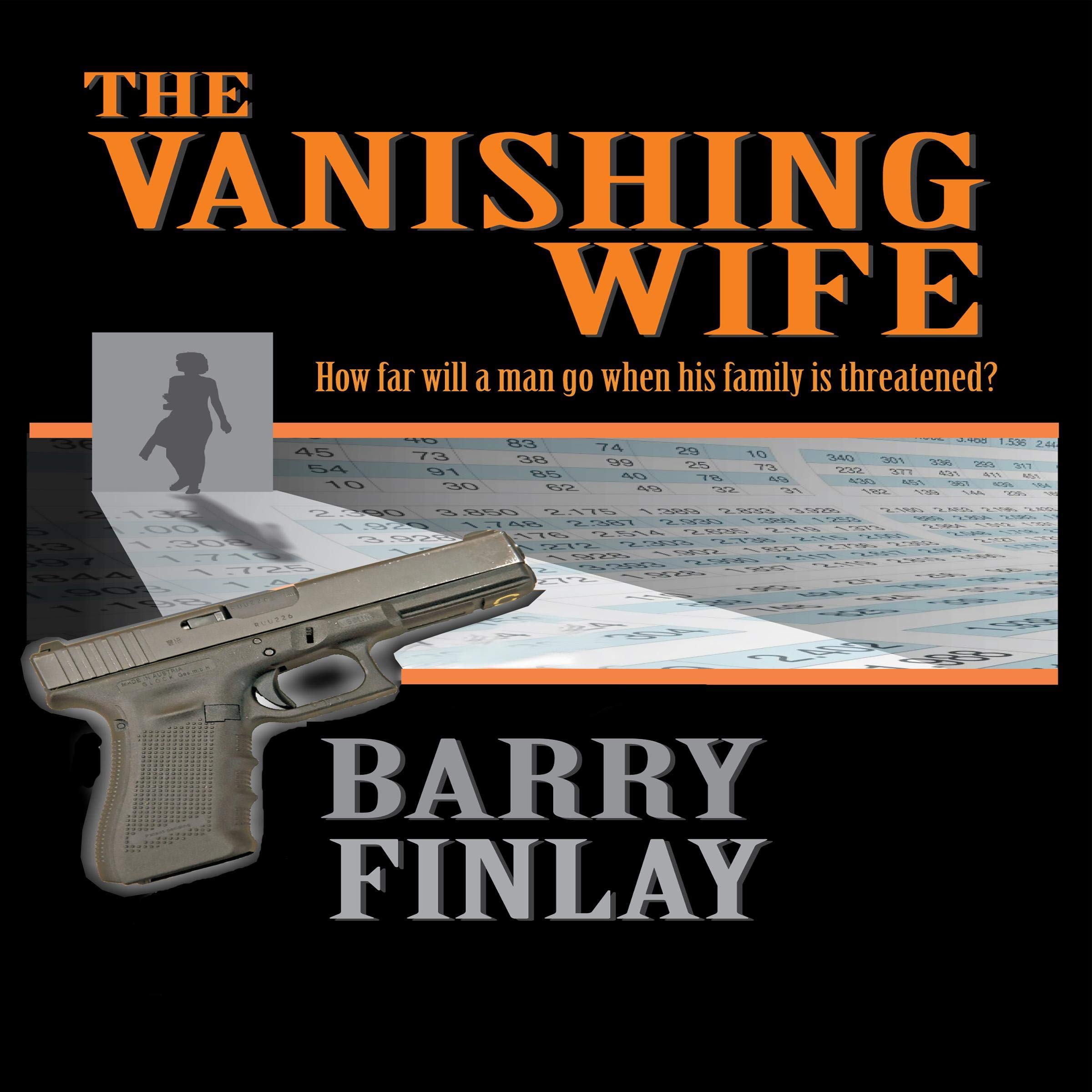 The Vanishing Wife: An Action-Packed Crime Thriller