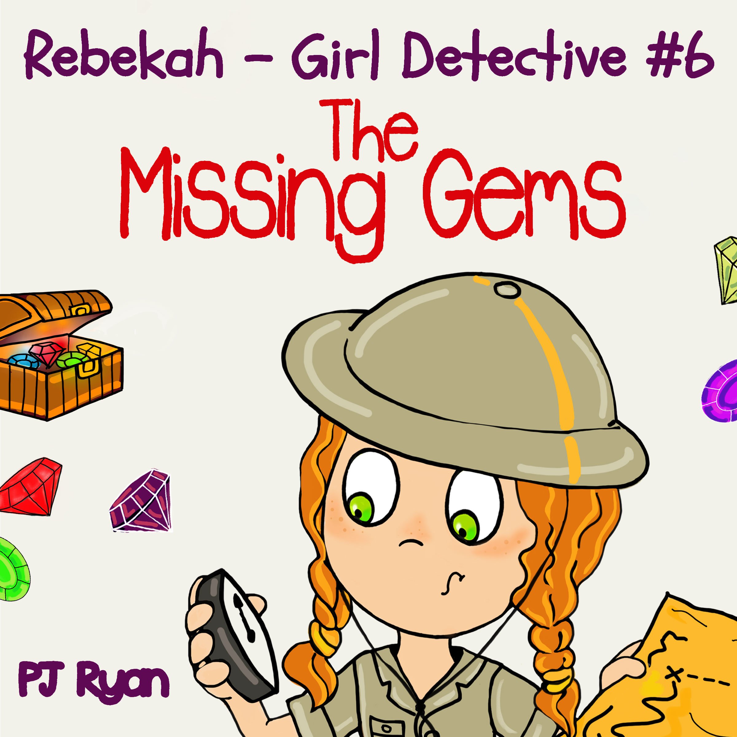 Cover art for Rebekah - Girl Detective #6: The Missing Gems