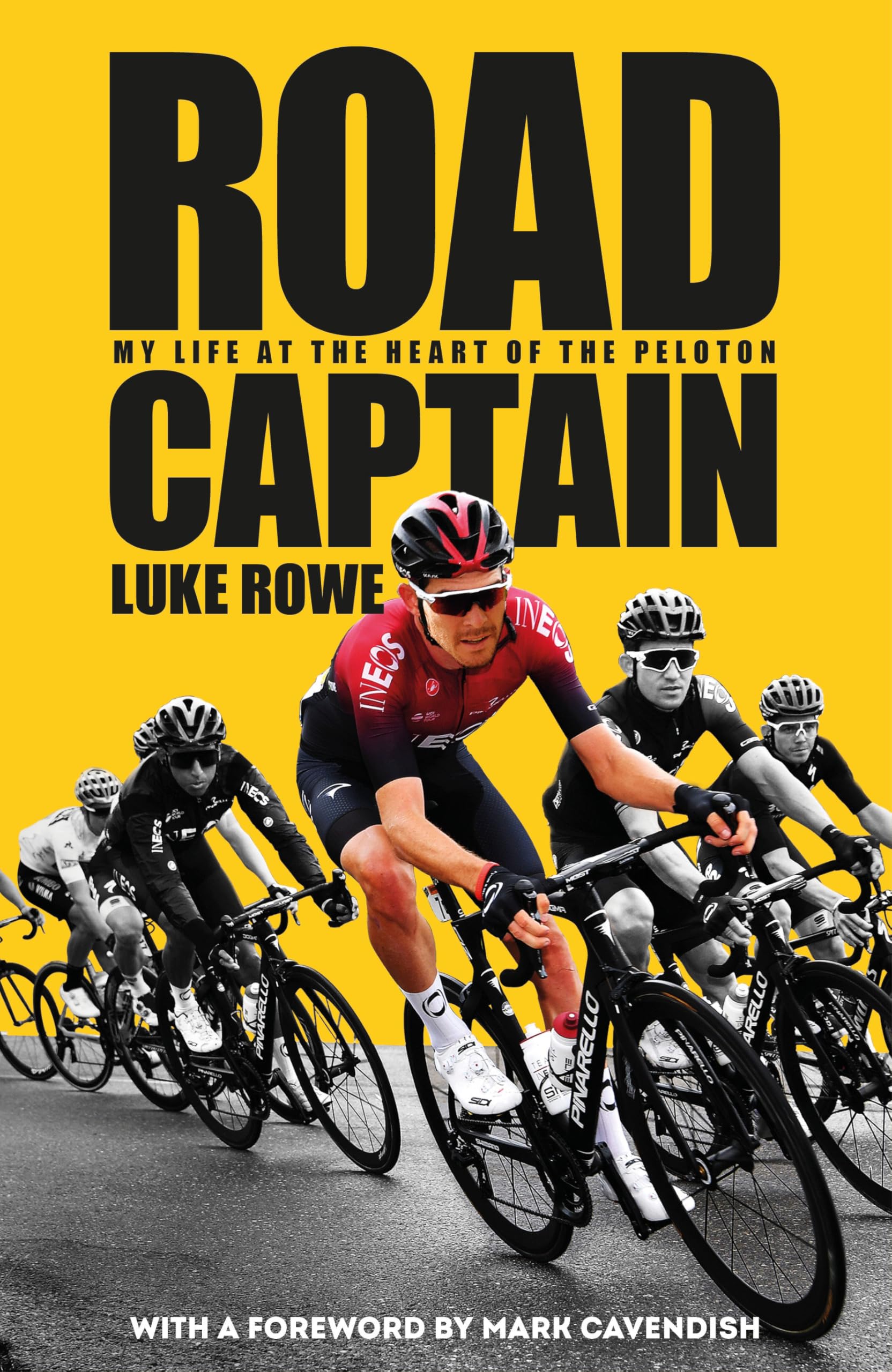Road Captain: The Incredible Autobiography from the British Cycling Legend
