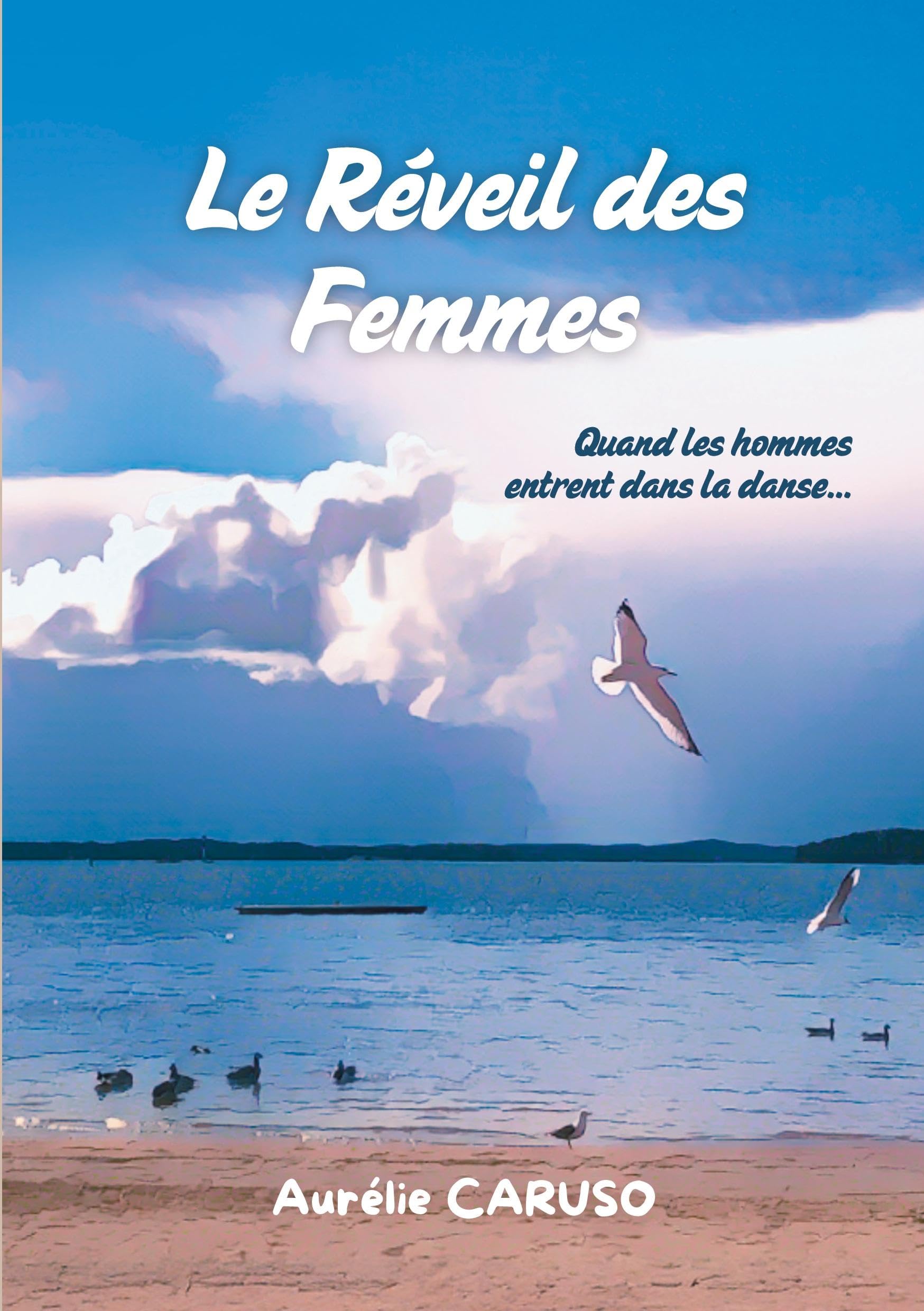 Le Réveil des Femmes: Quand les hommes entrent dans la danse...