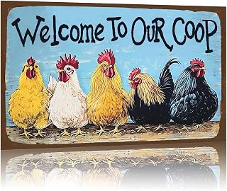 WIZYXQ Funny Sign Welcome To Our Coop Chickens Metal Tin Sign Wall Decor for Chicken Coop Farmhouse Home Kitchen Bar Yard Porch 12×8 Inch