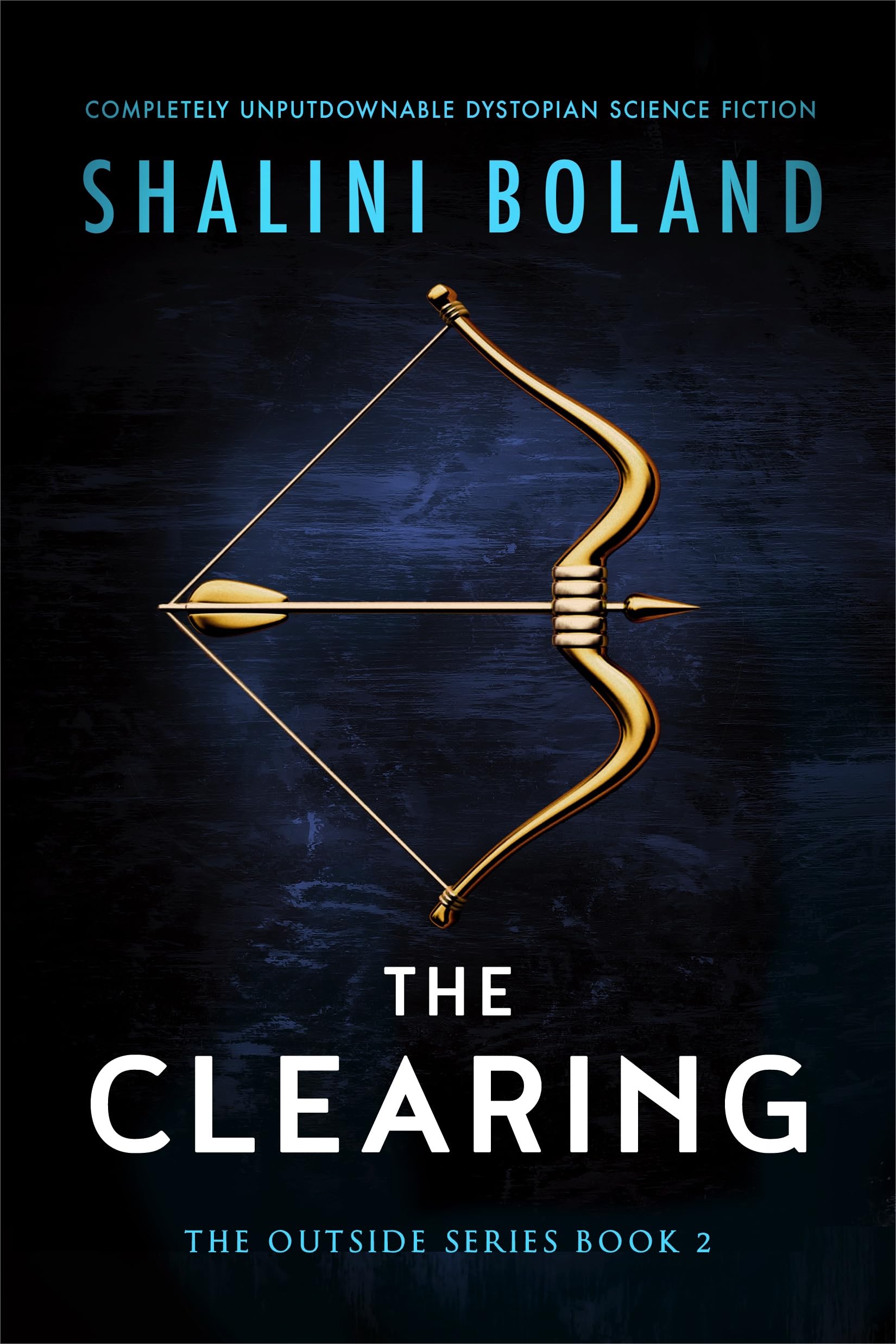 The Clearing: Completely unputdownable dystopian science fiction (Outside Book 2)