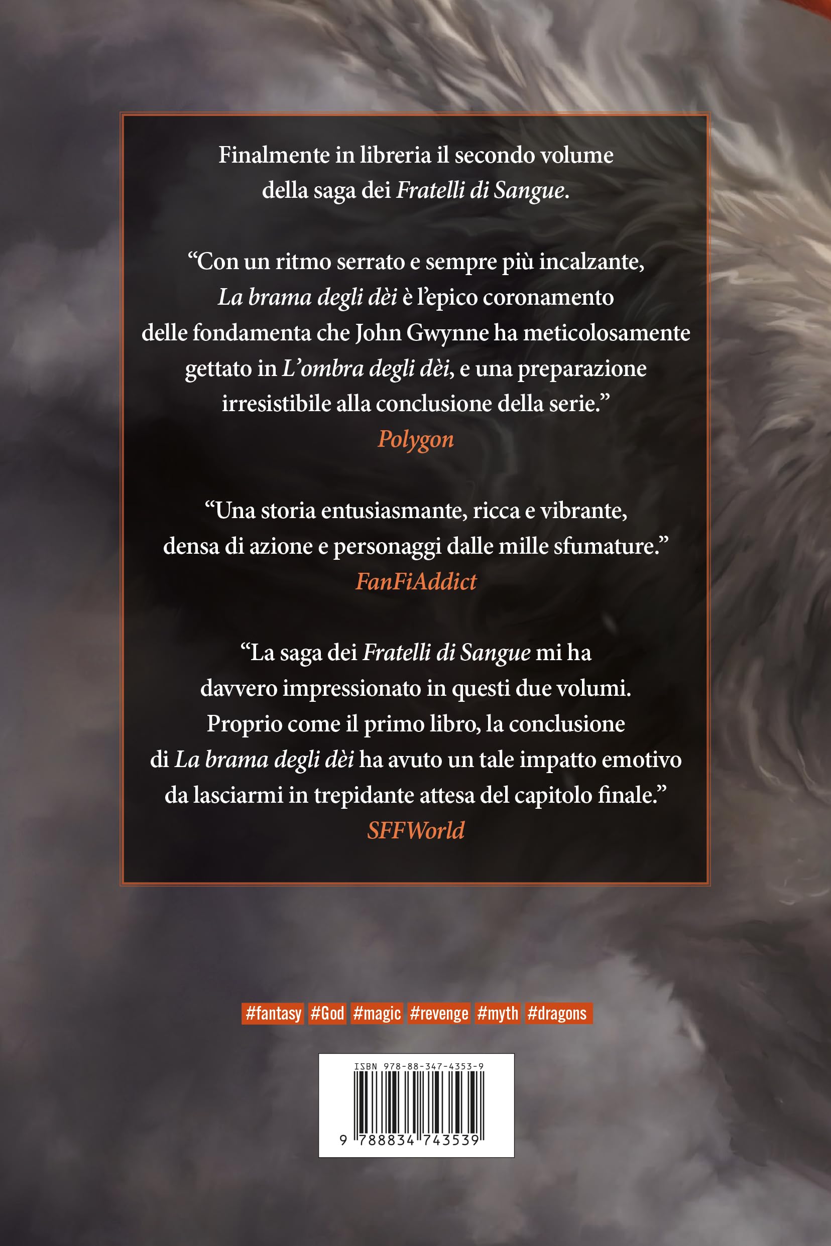 La brama degli dèi. La saga dei Fratelli di Sangue (Vol. 2)